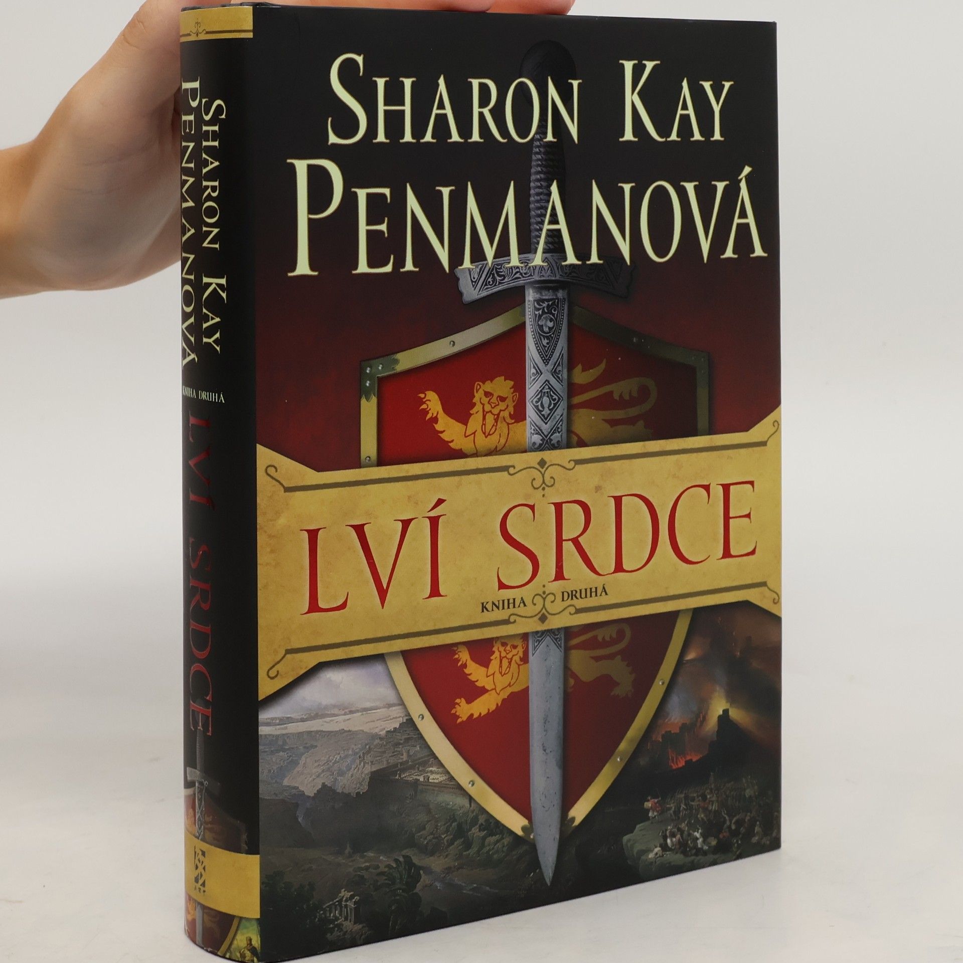 Sharon Kay Penman Lví srdce. Kniha druhá