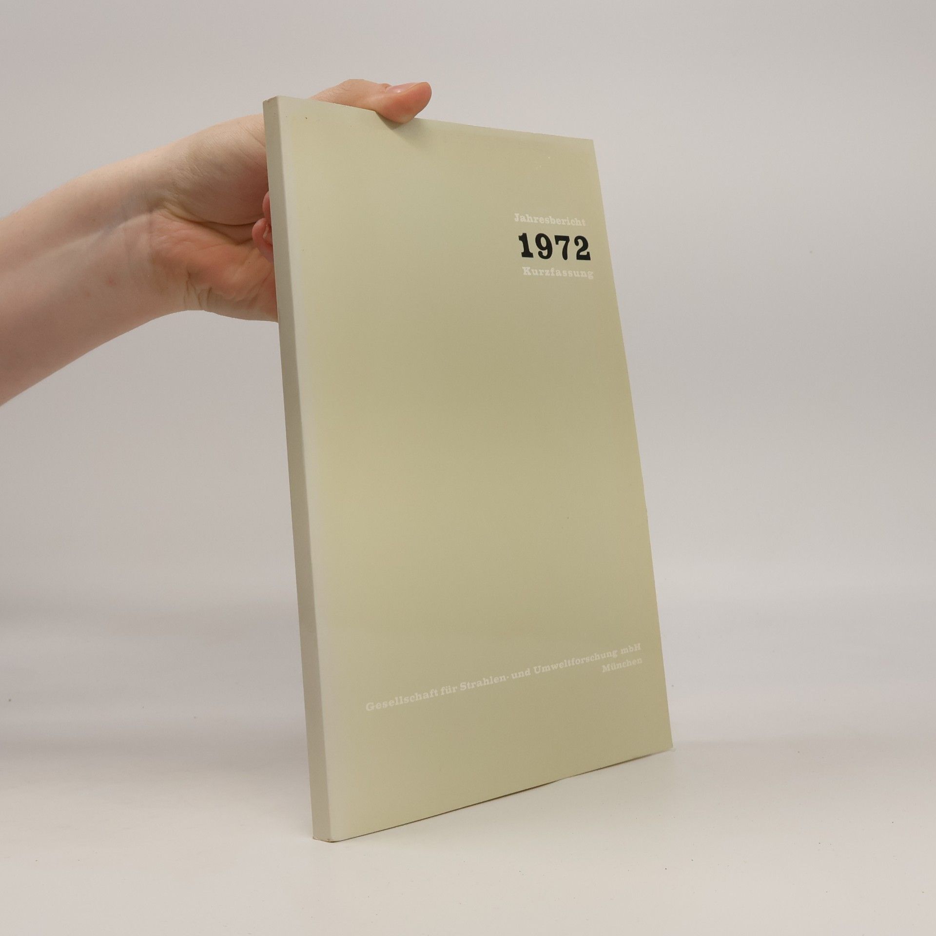 Autorenkollektiv Jahresbericht 1972