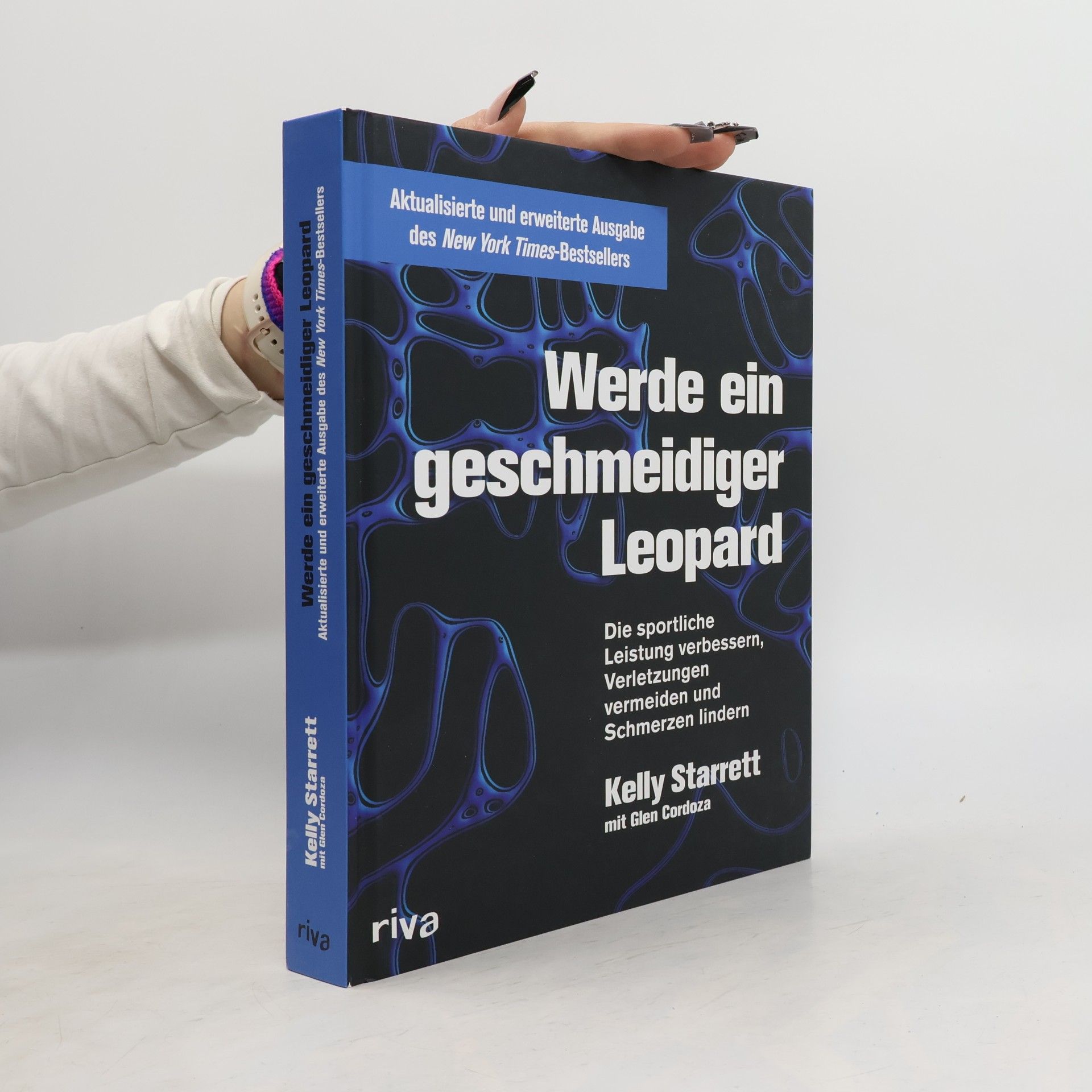 Kelly Starrett Werde ein geschmeidiger Leopard