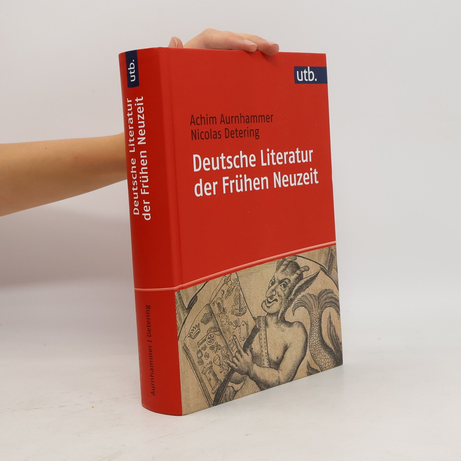 Nicolas Detering Deutsche Literatur der Frühen Neuzeit