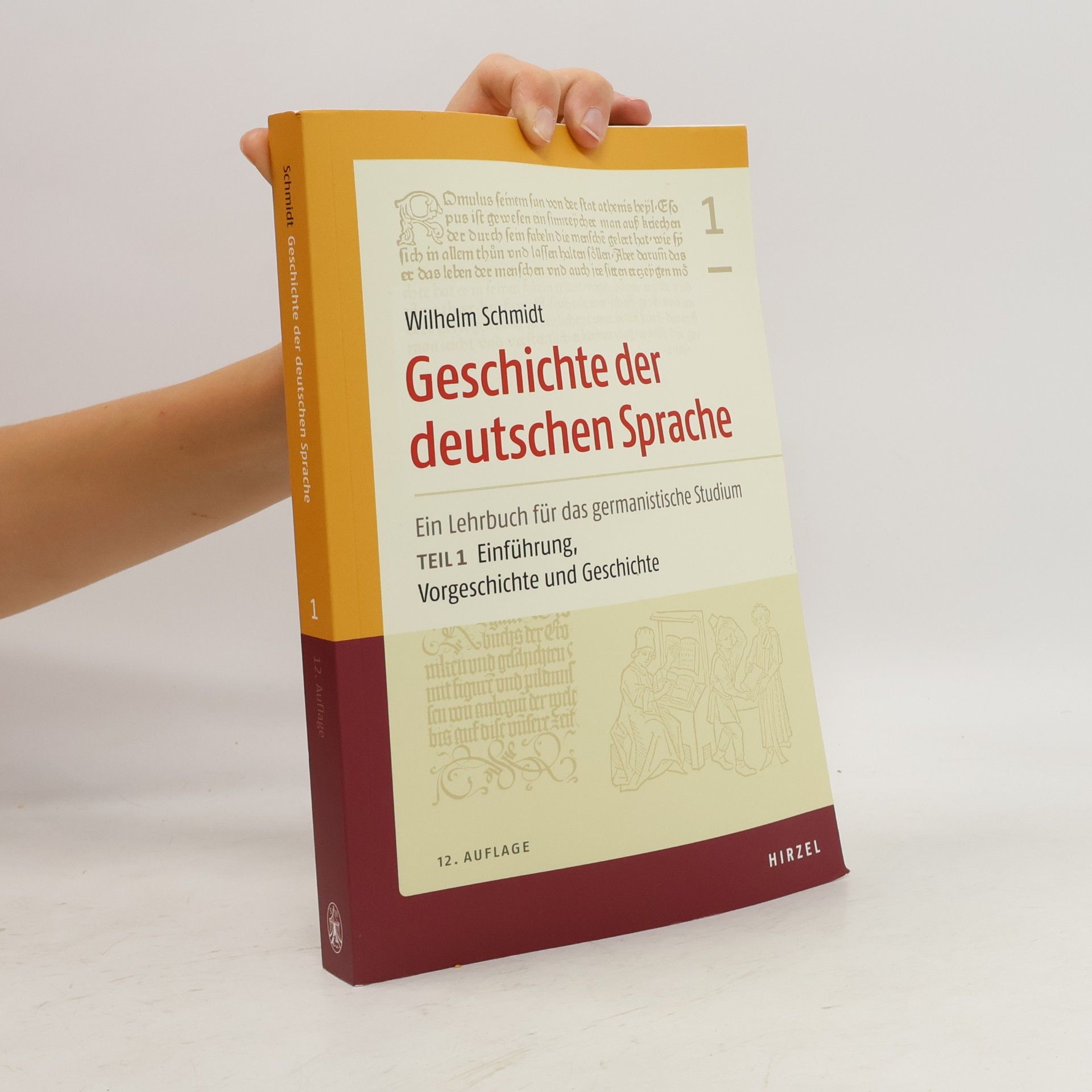 Geschichte der deutschen Sprache Teil 1: Einführung, Vorgeschichte und Geschichte