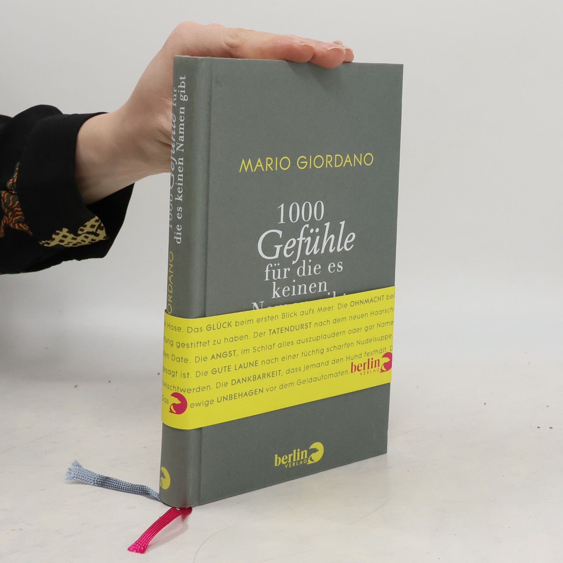 Mario Giordano 1000 Gefühle, für die es keinen Namen gibt