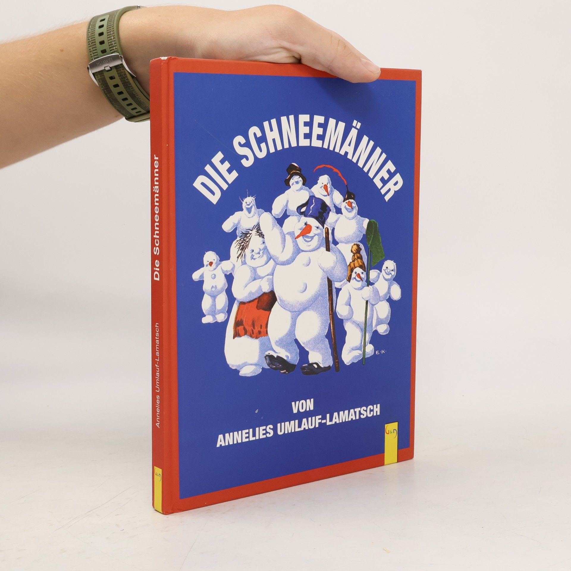 Annelies Umlauf-Lamatsch Die Schneemänner