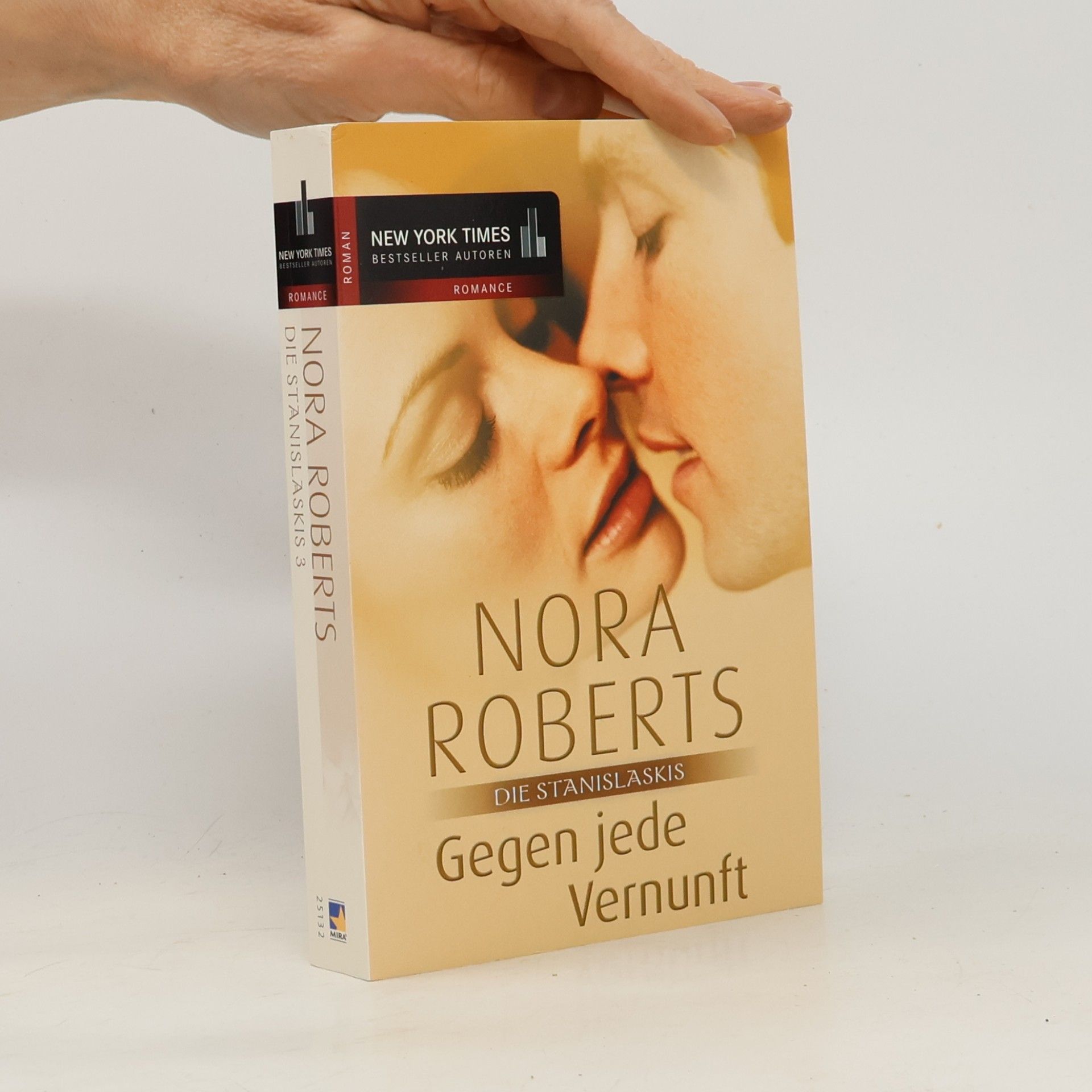 Nora Roberts Die Stanislaskis: Gegen jede Vernunft