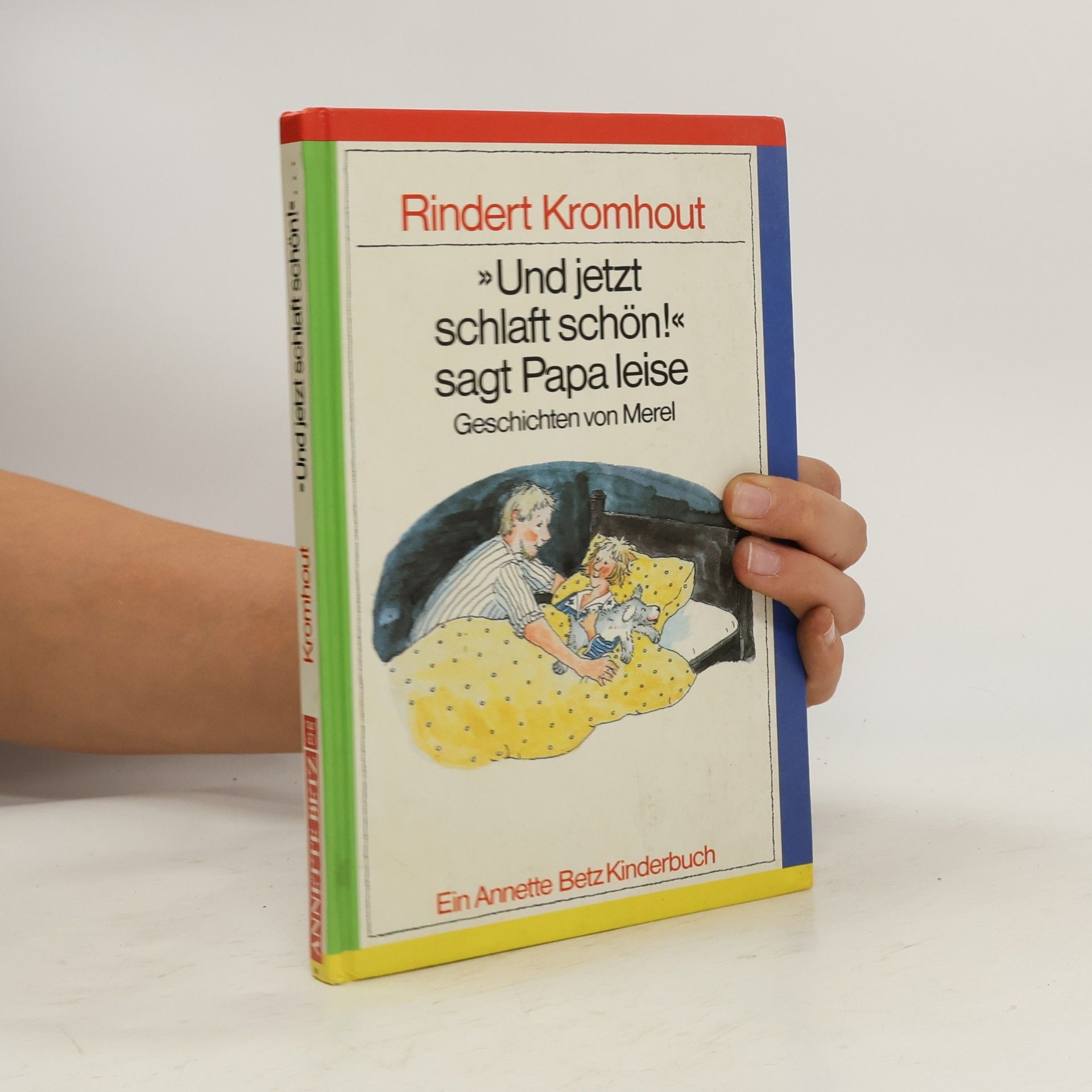 "Und jetzt schlaft schön!" sagt Papa leise