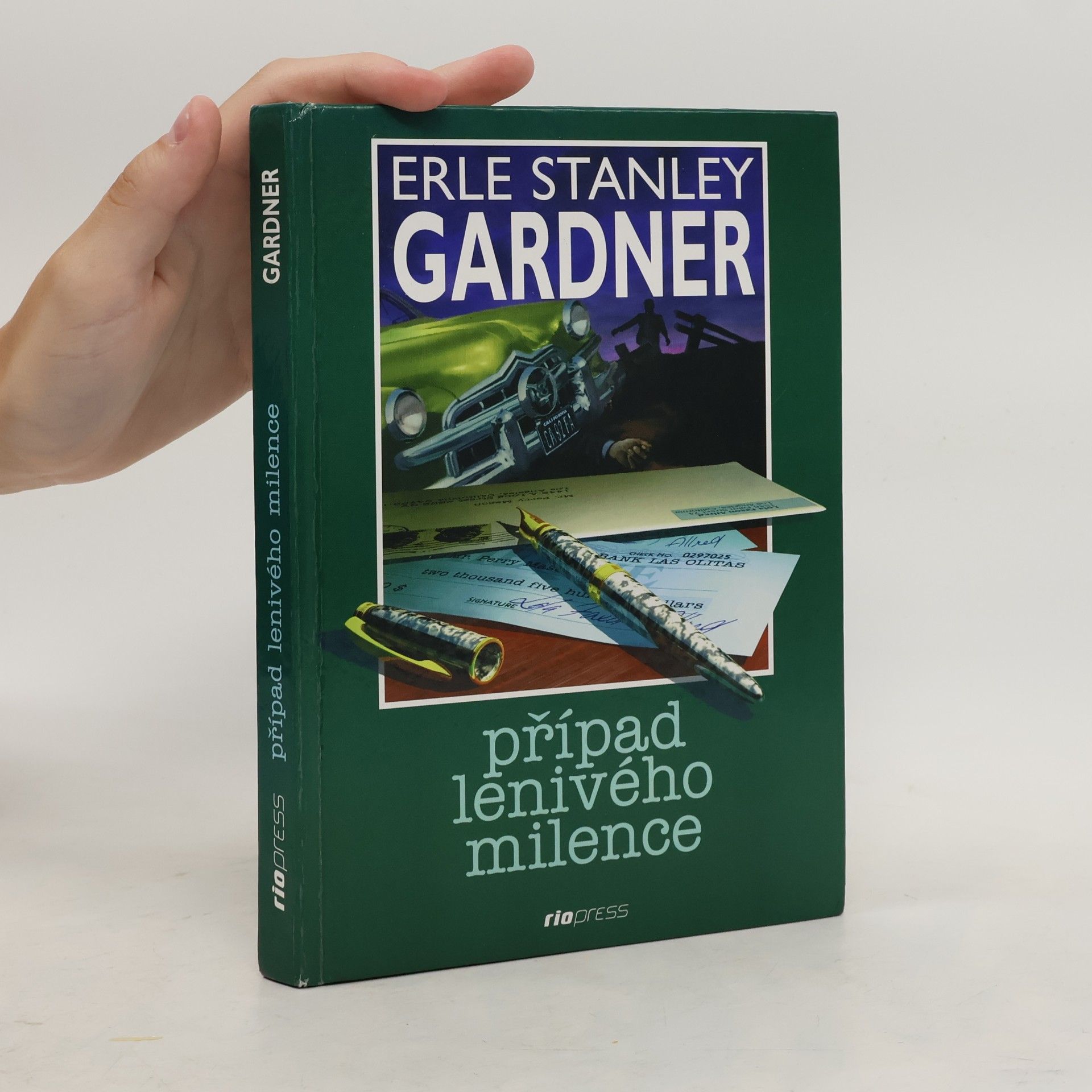 Erle Stanley Gardner Případ lenivého milence