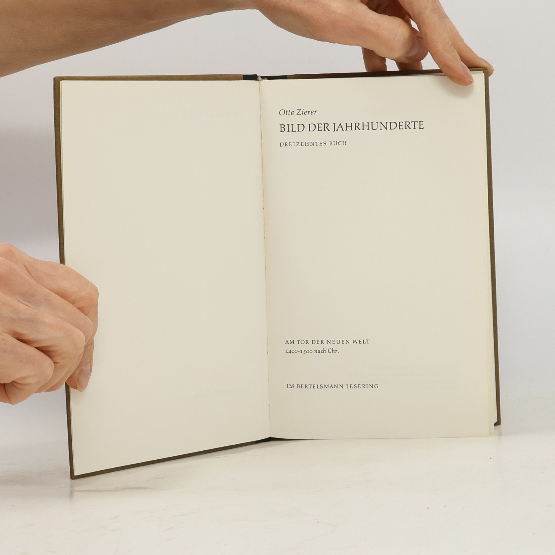 Otto Zierer Bild der Jahrhunderte. Weltgeschichte 13