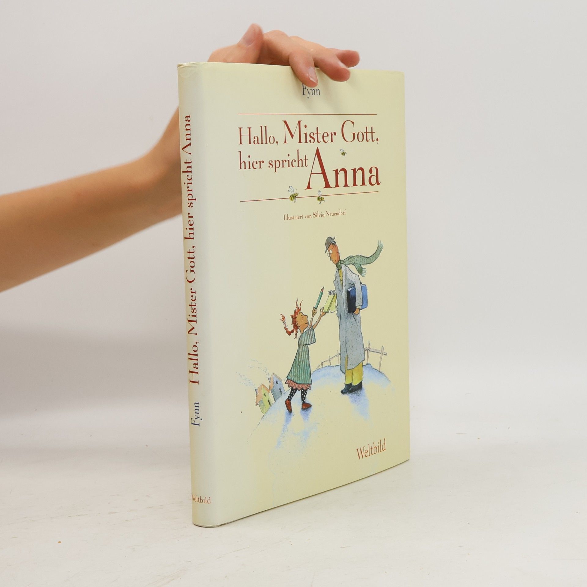 Fynn Hallo, Mister Gott, hier spricht Anna