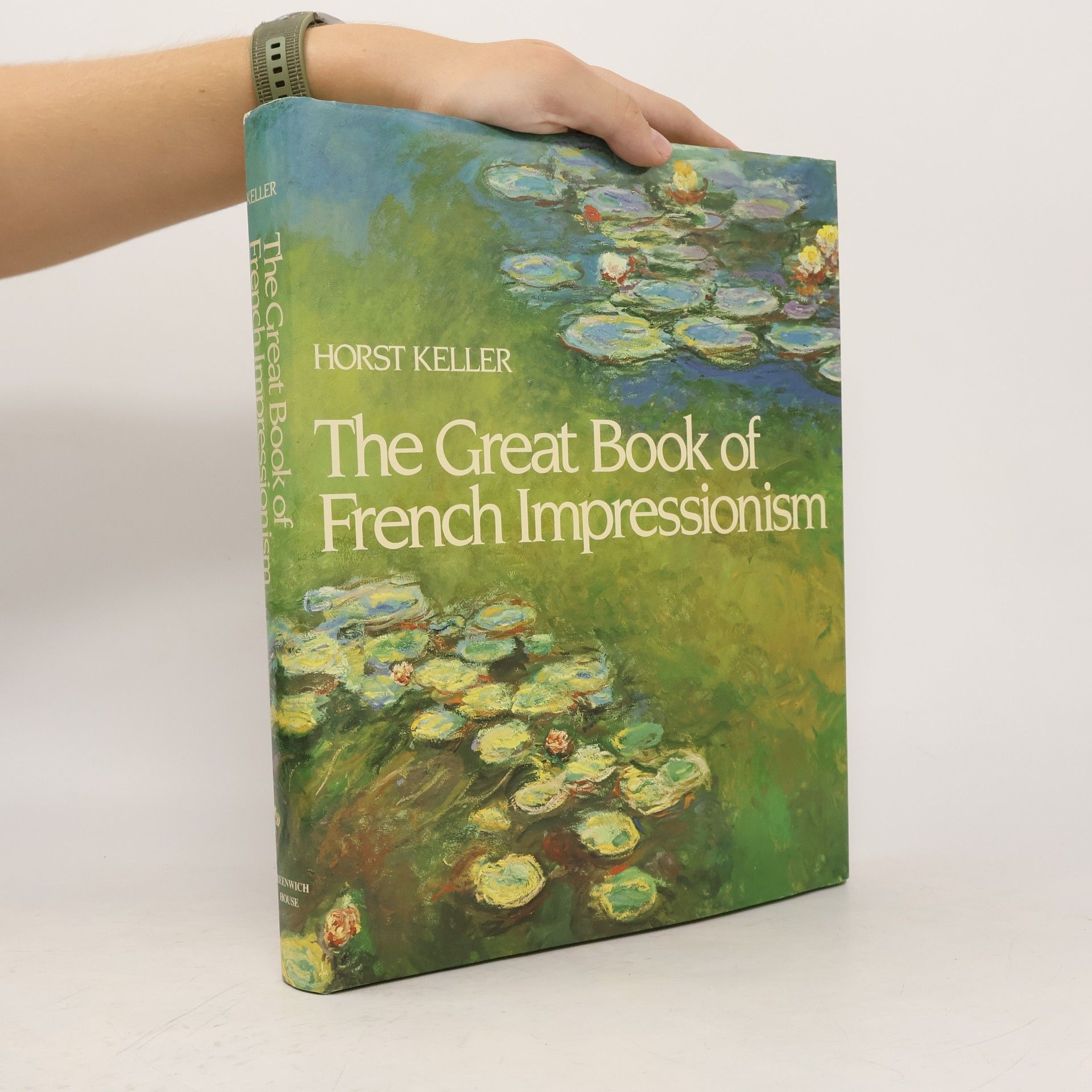 Horst Keller The Great Book of French Impressionism