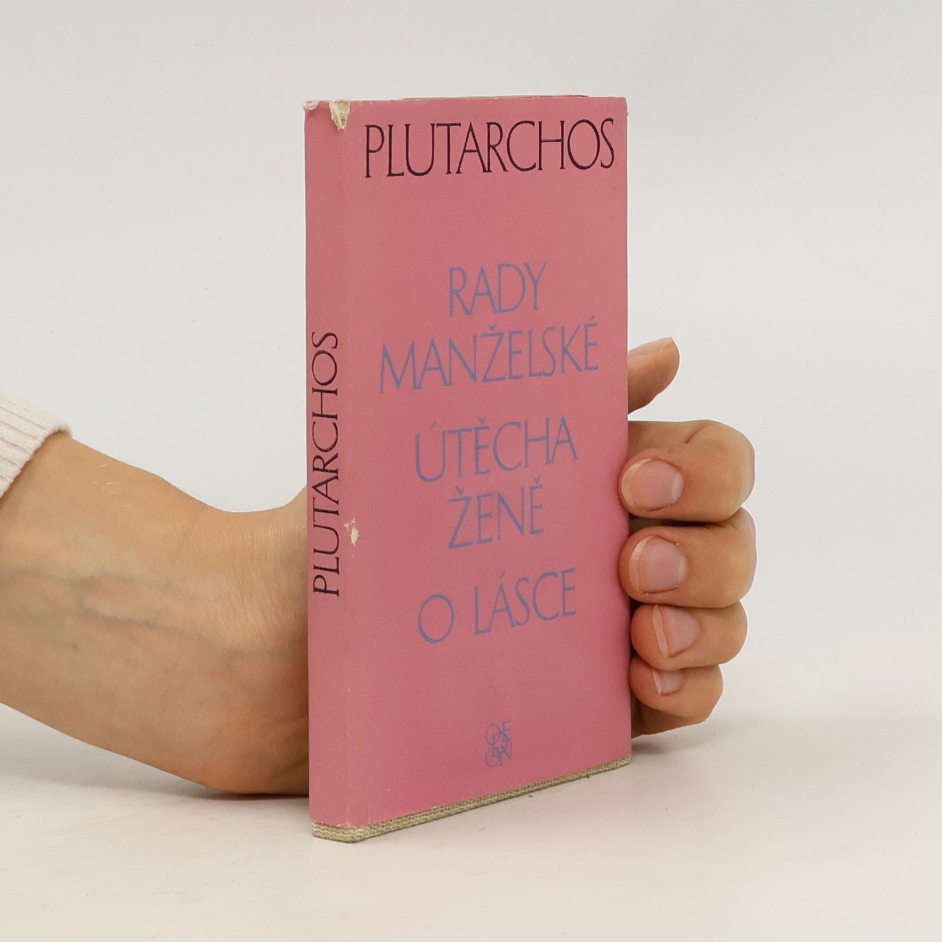 Plutarchos Rady manželské. Útěcha ženě. O lásce