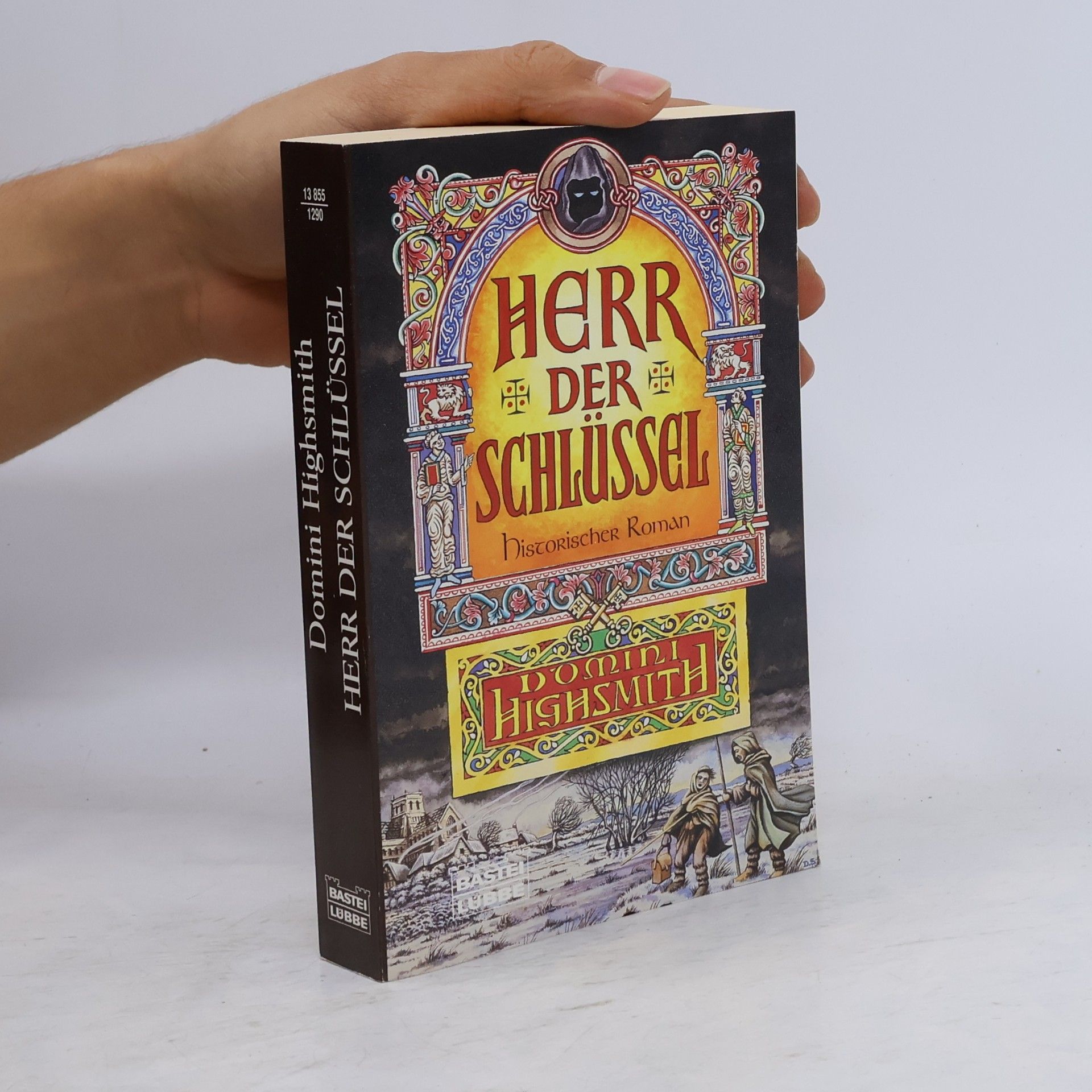 Domini Highsmith Herr der Schlüssel