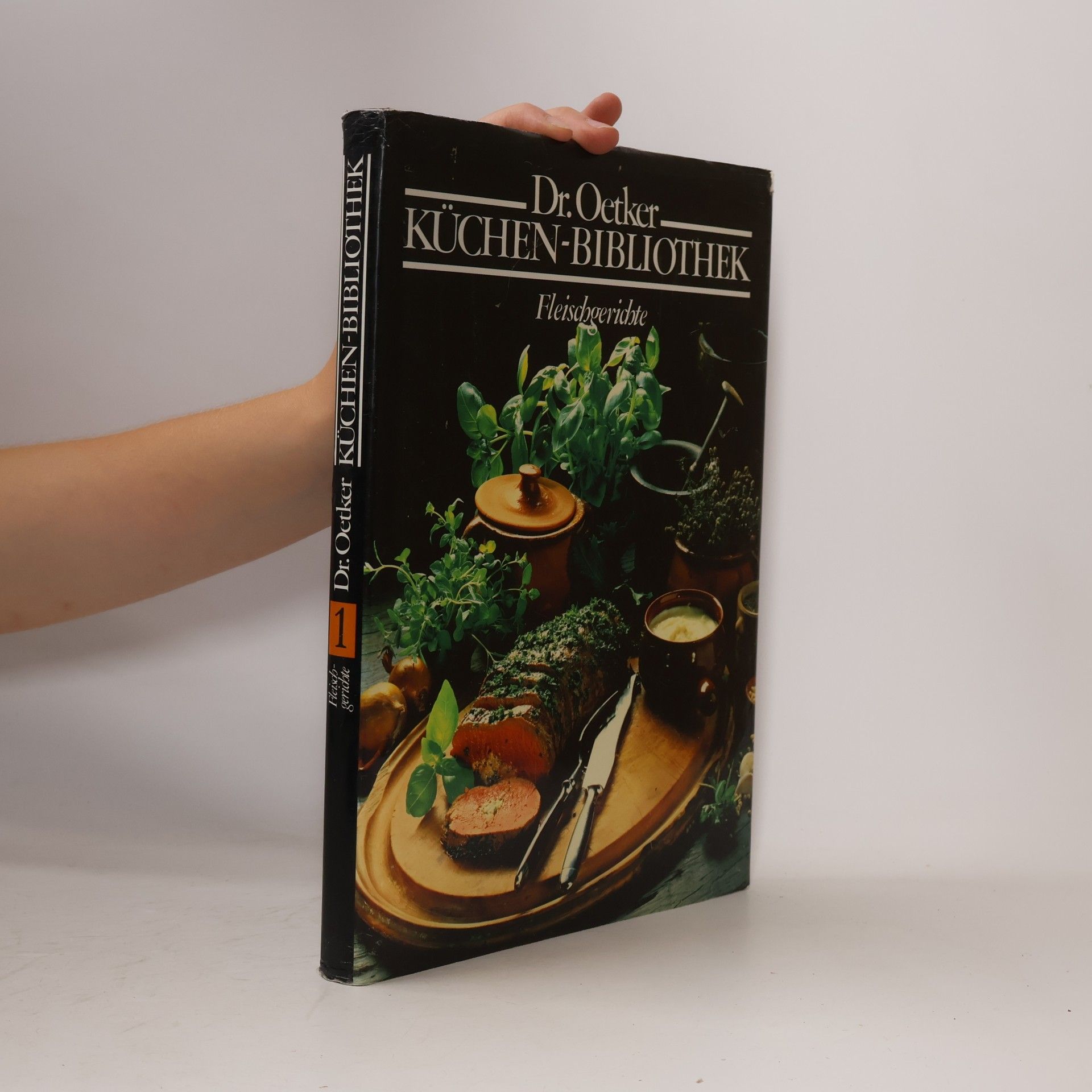 Autorenkollektiv Dr. Oetker Küchen-Bibliothek. Fleischgerichte