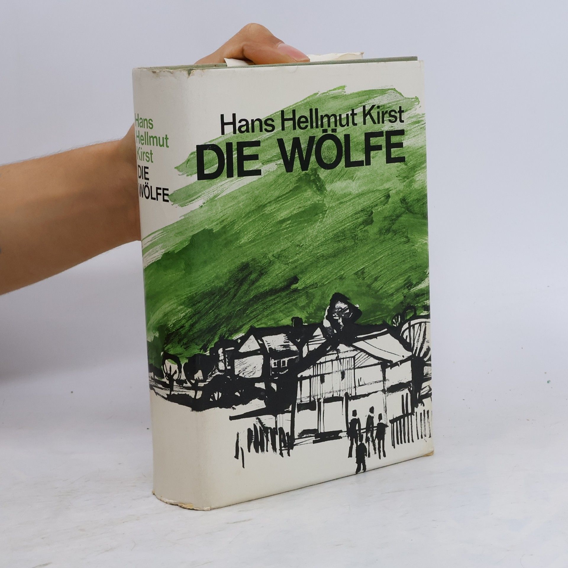 Hans Hellmut Kirst Die Wölfe