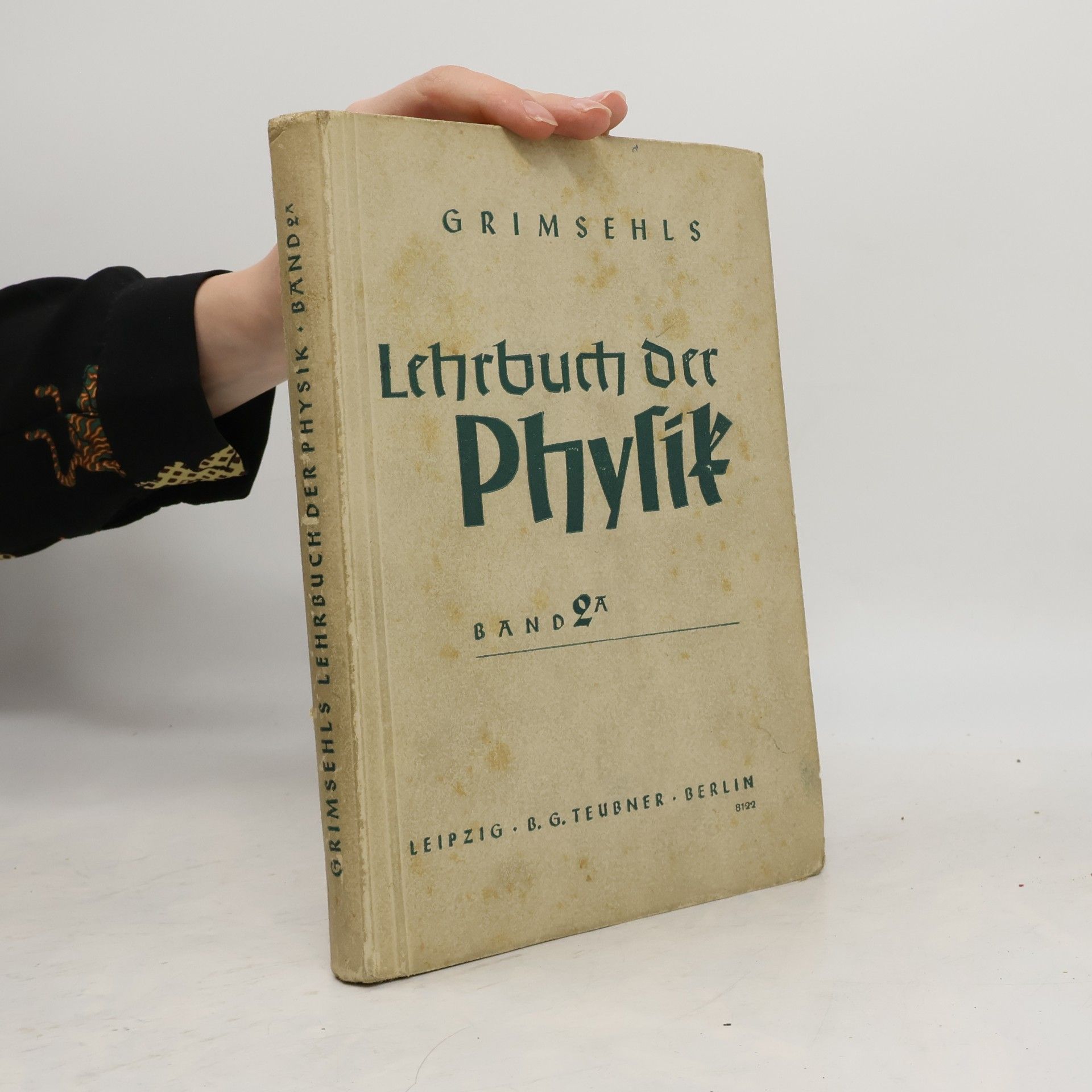 kolektiv Grimsehls Lehrbuch der Physik für höhere Schulen 2A