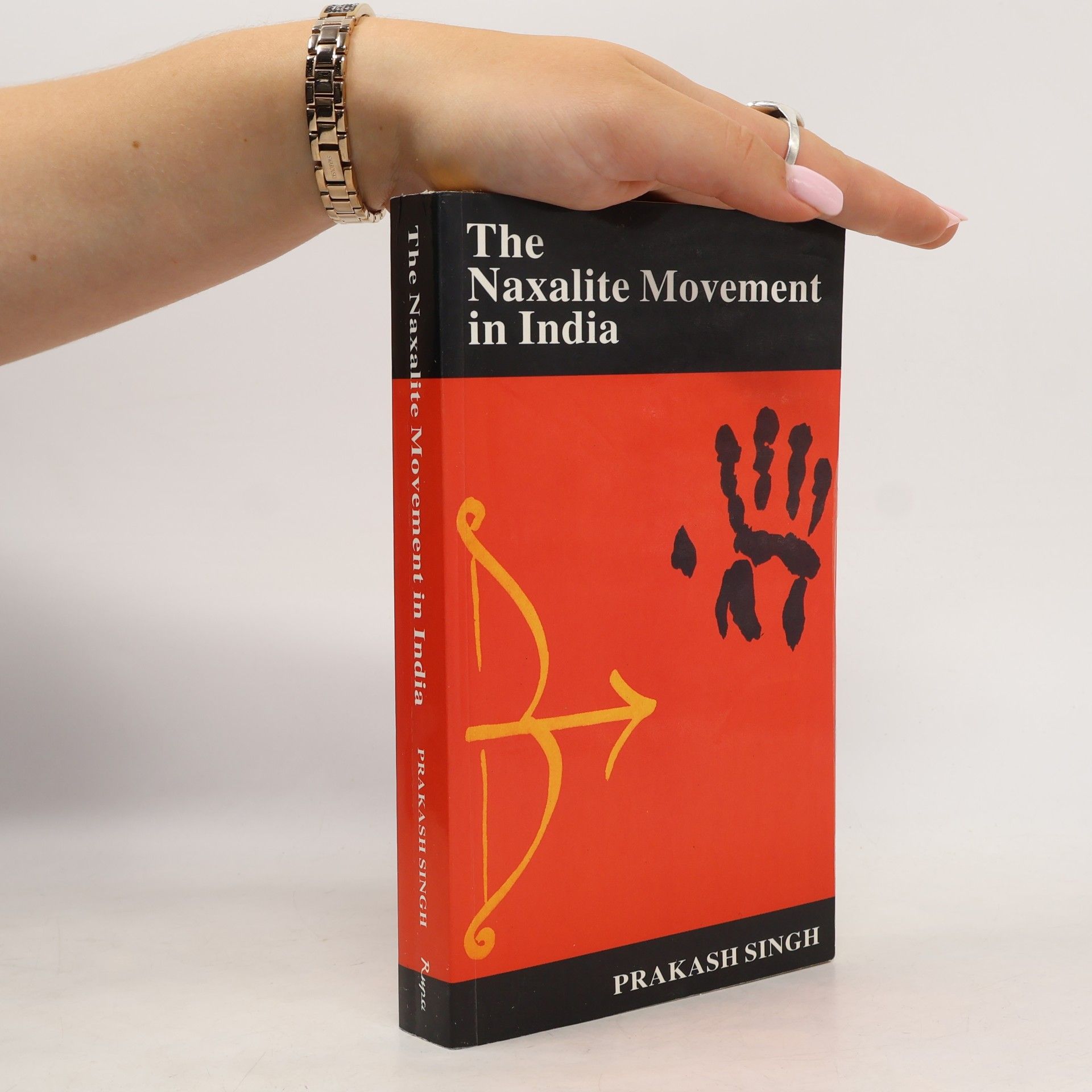Prakash Singh The Naxalite Movement in India