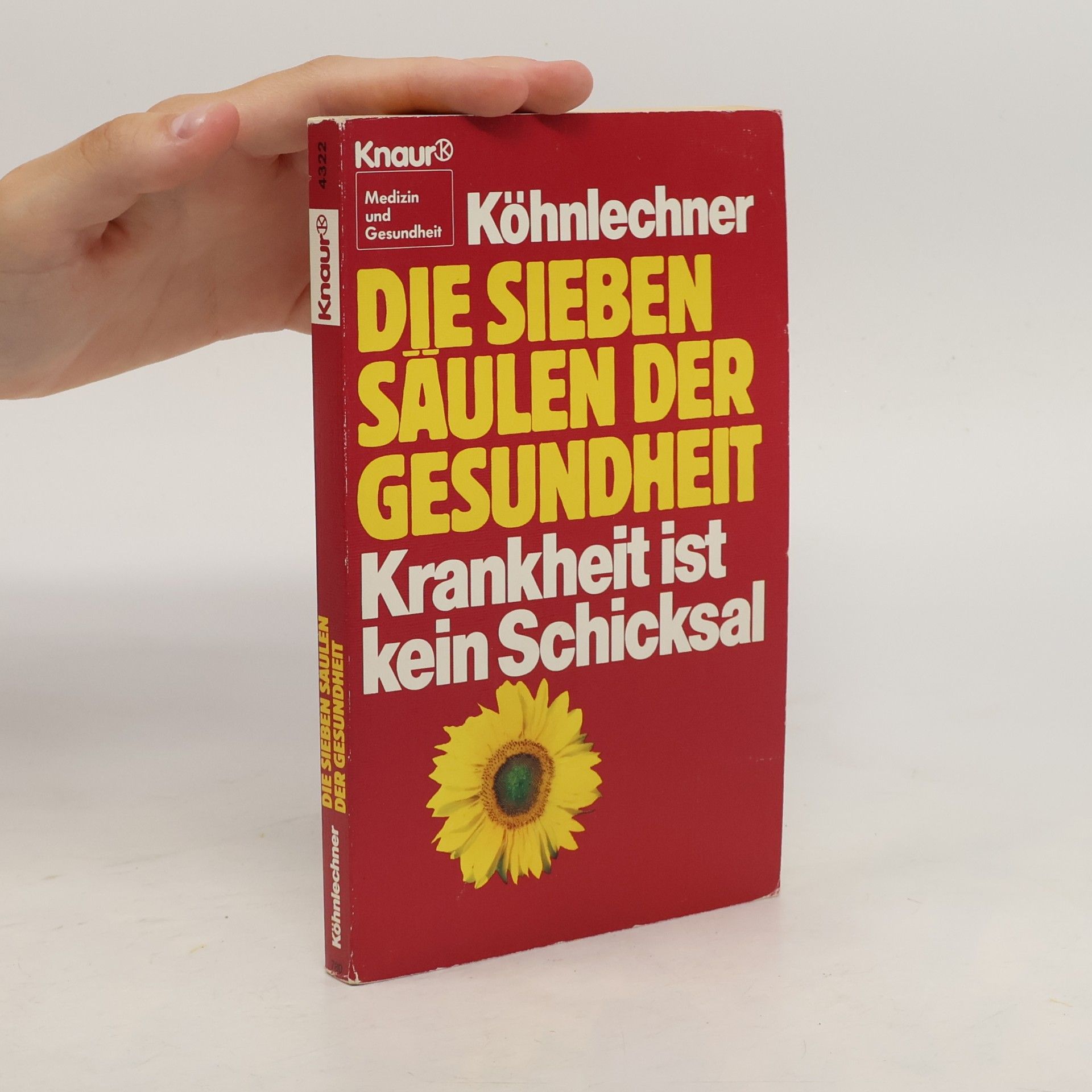 Manfred Köhnlechner Die sieben Säulen der Gesundheit