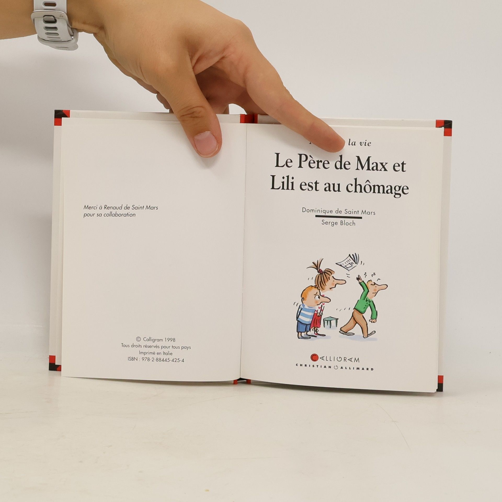 Dominique de Saint Mars Ainsi va la vie - 43: Le père de Max et Lili est au chômage