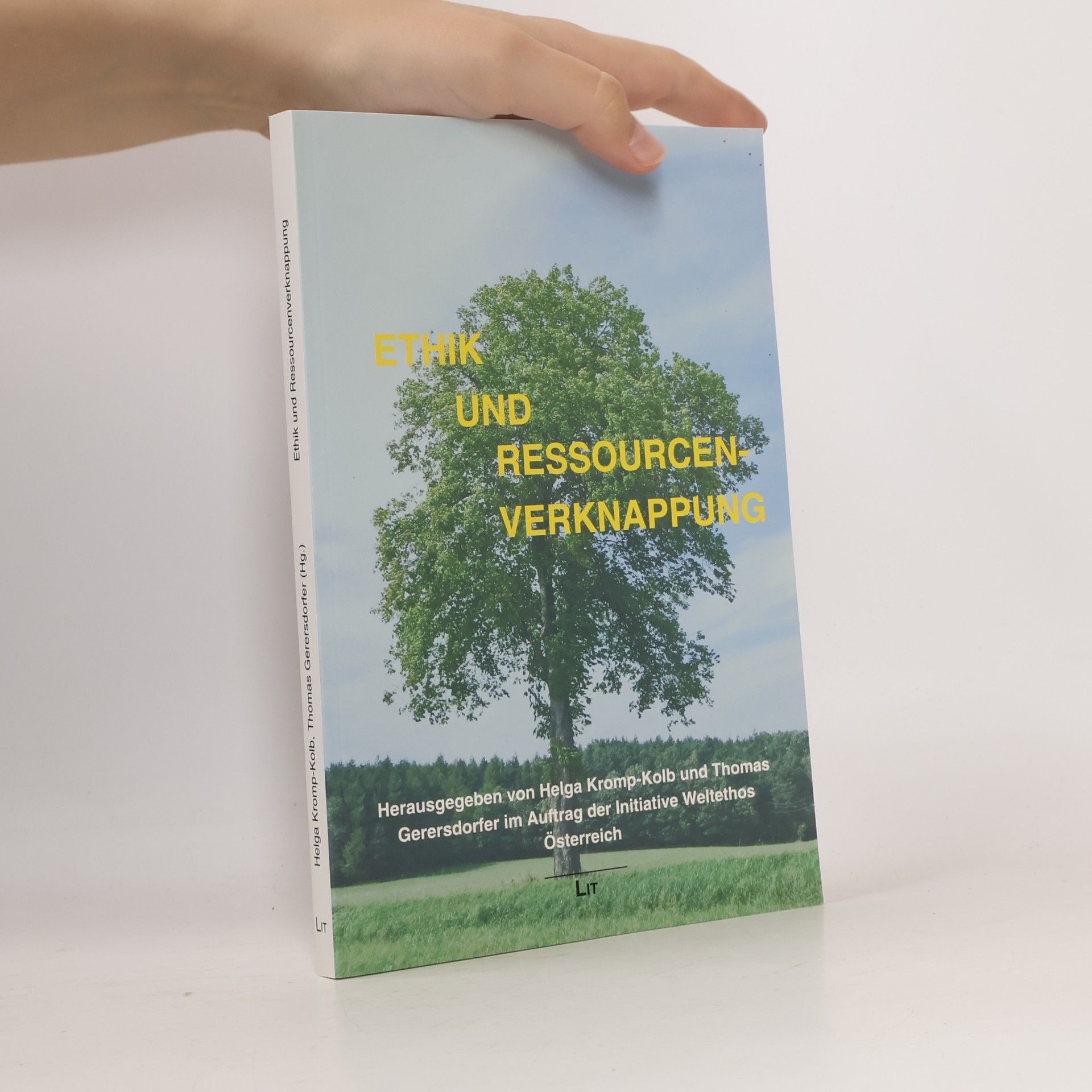 Helga Kromp-Kolb Ethik und Ressourcenverknappung
