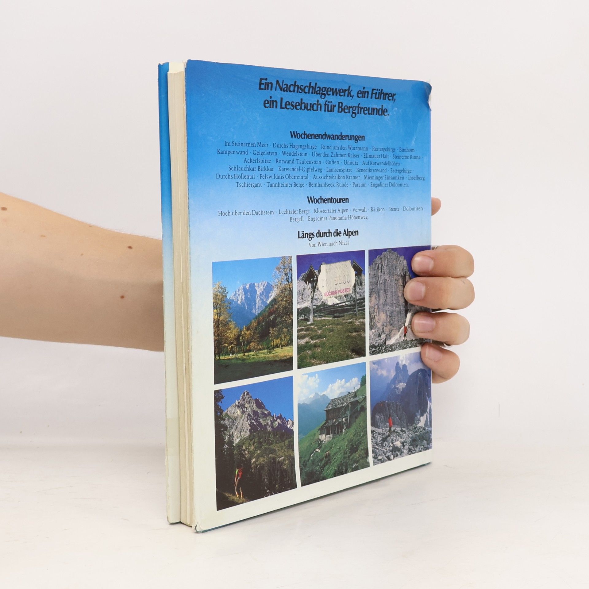 Toni Hiebeler Die schönsten Wanderrouten der Alpen