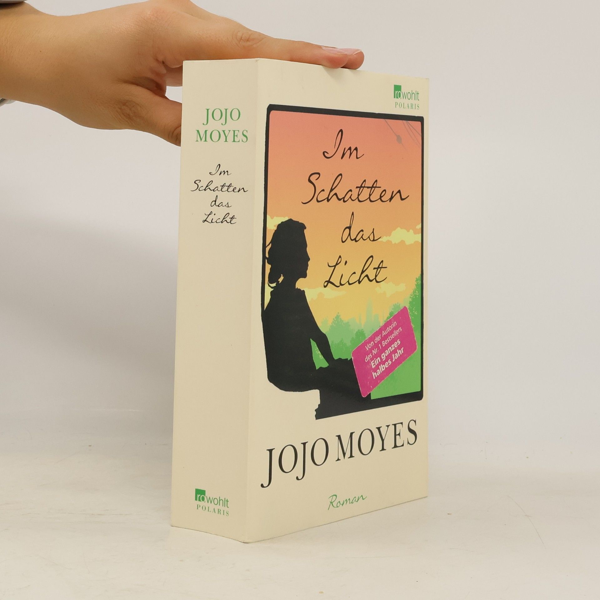 Jojo Moyes Im Schatten das Licht