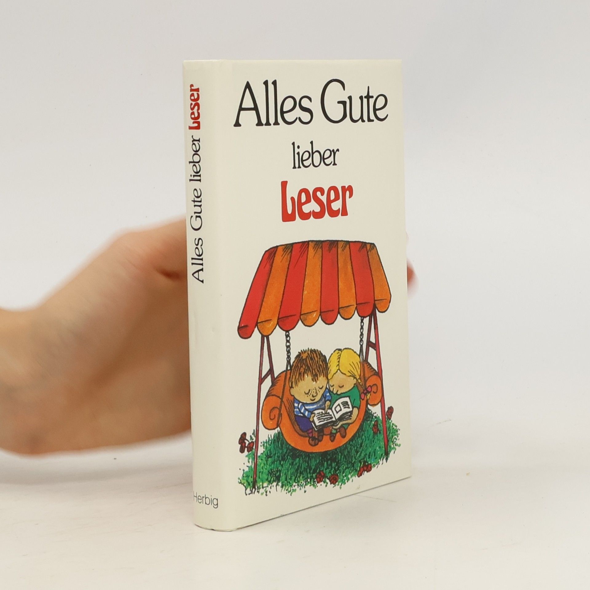 Brigitte Sinhuber Alles Gute, lieber Leser