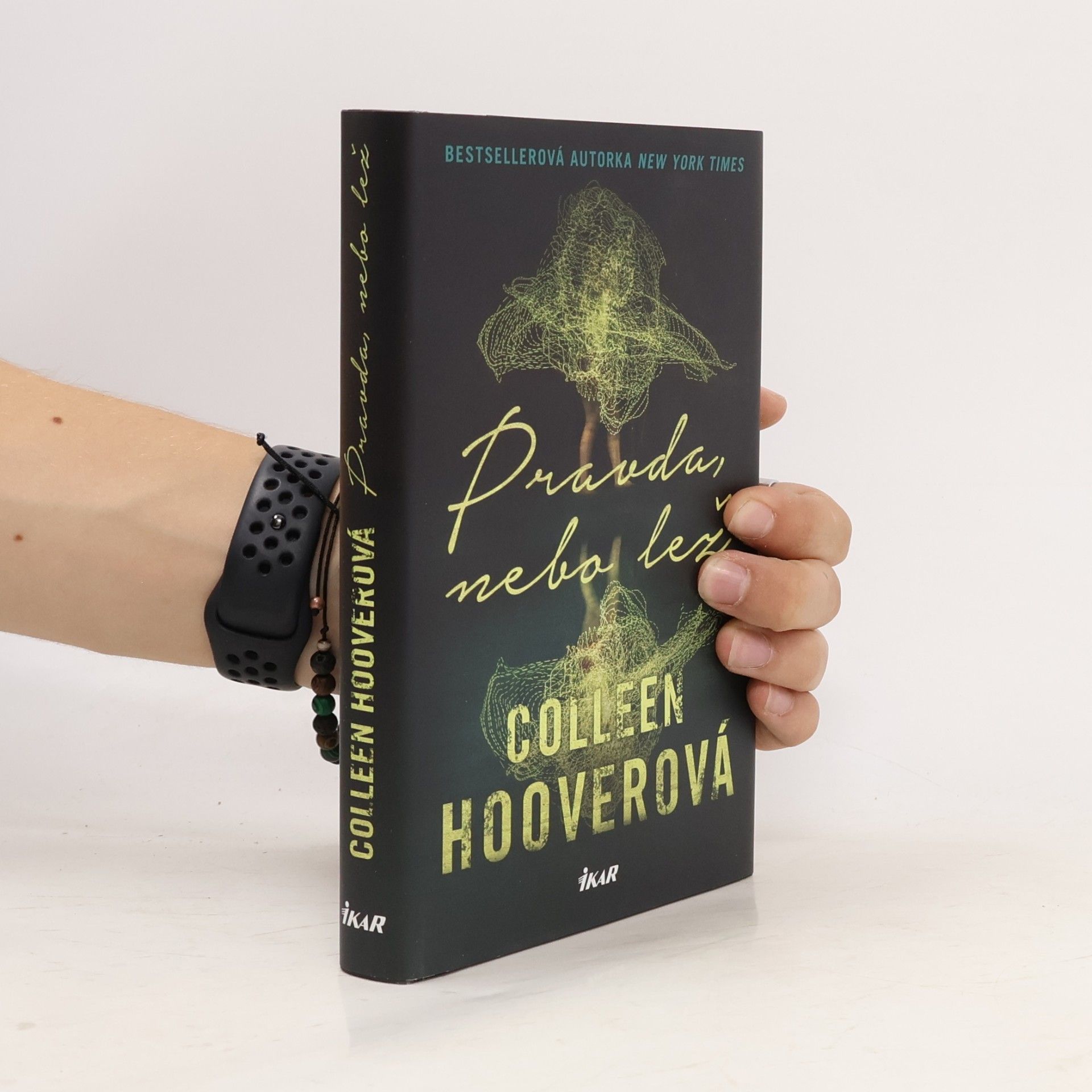 Colleen Hooverová Pravda nebo lež