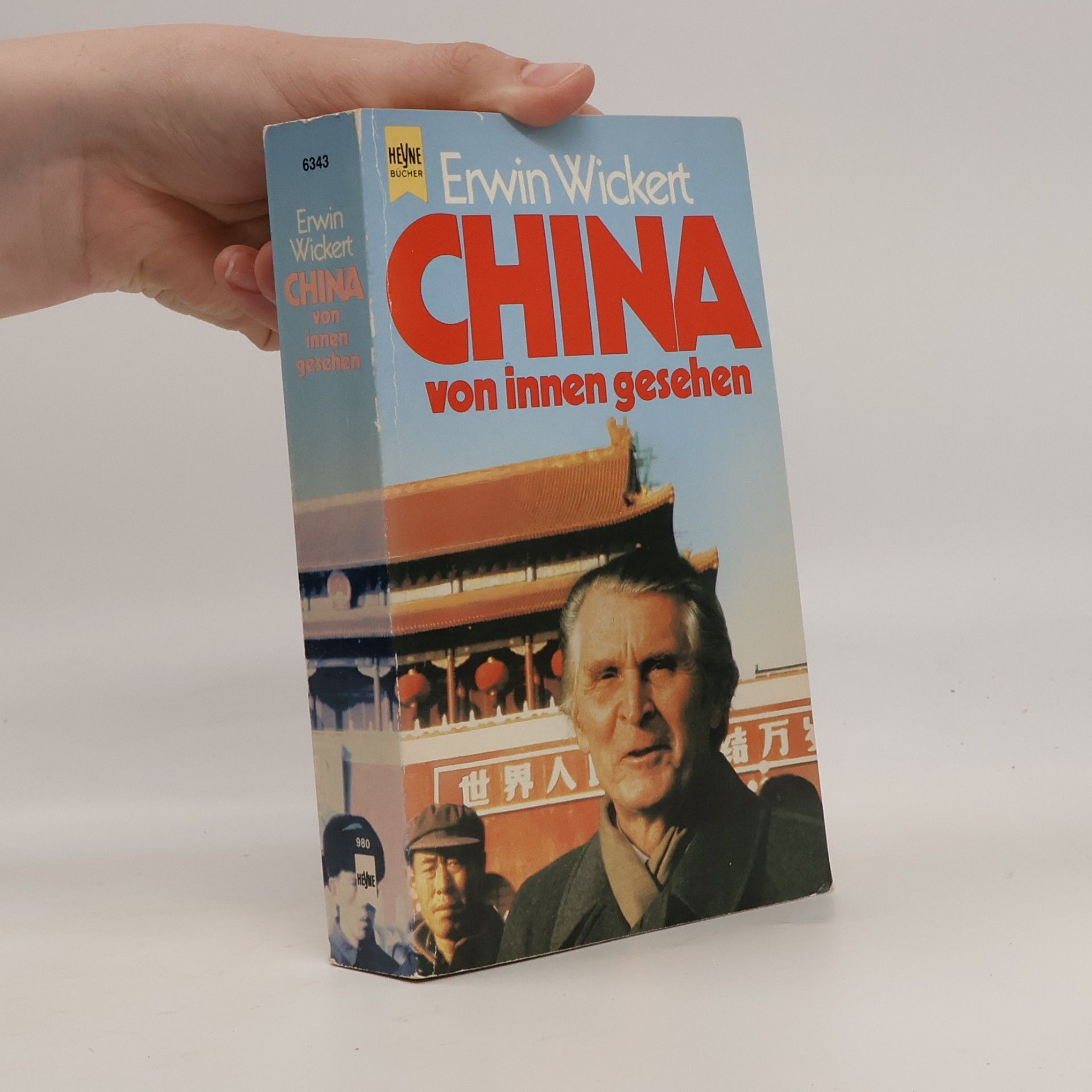 Erwin Wickert China von innen gesehen