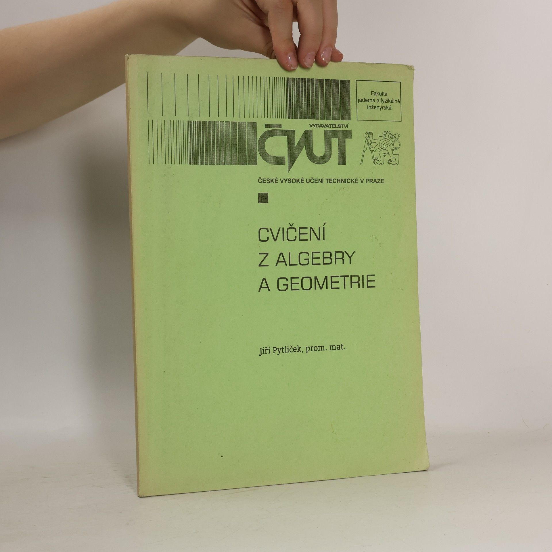 Jiří Pytlíček Cvičení z algebry a geometrie