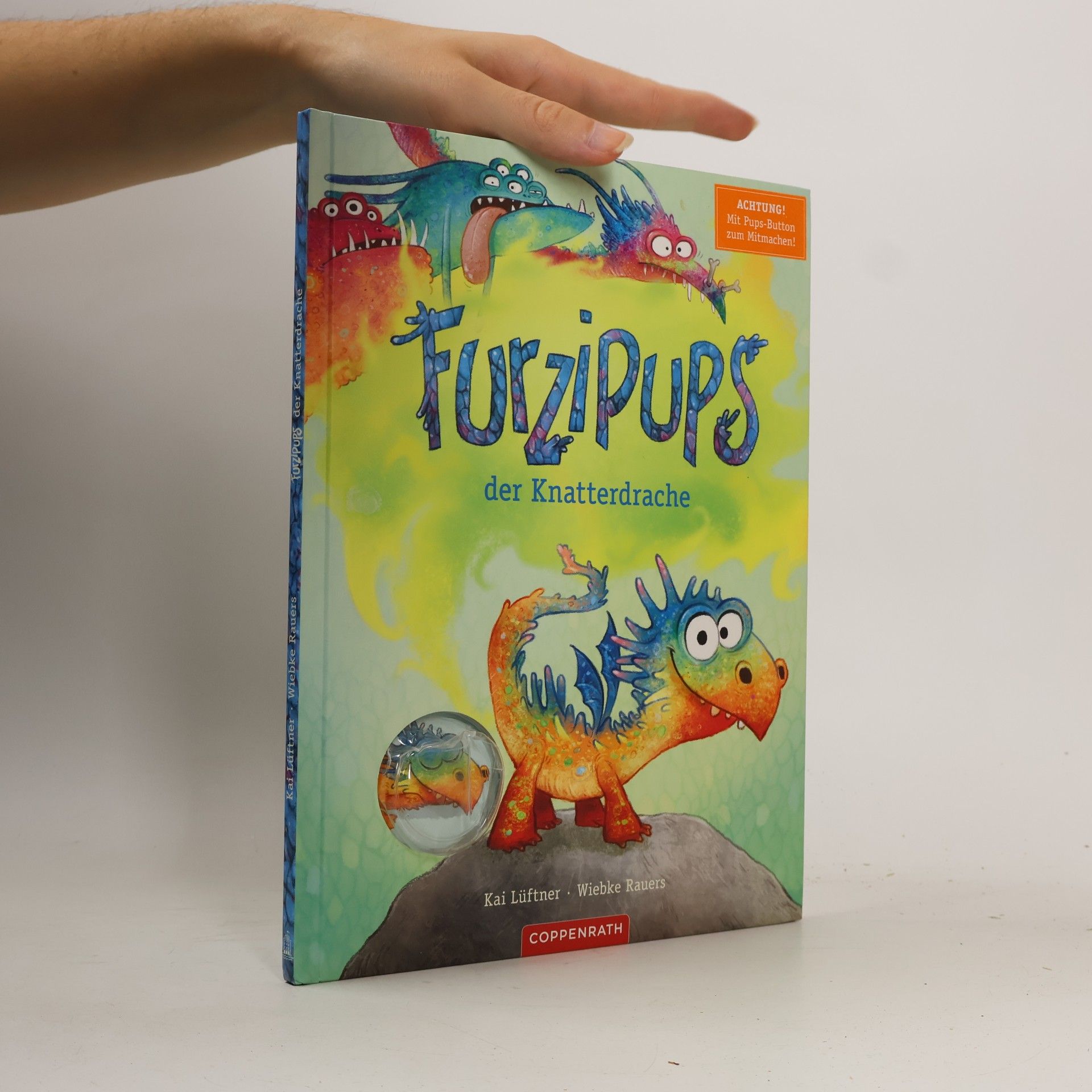Kai Lüftner Furzipups, der Knatterdrache