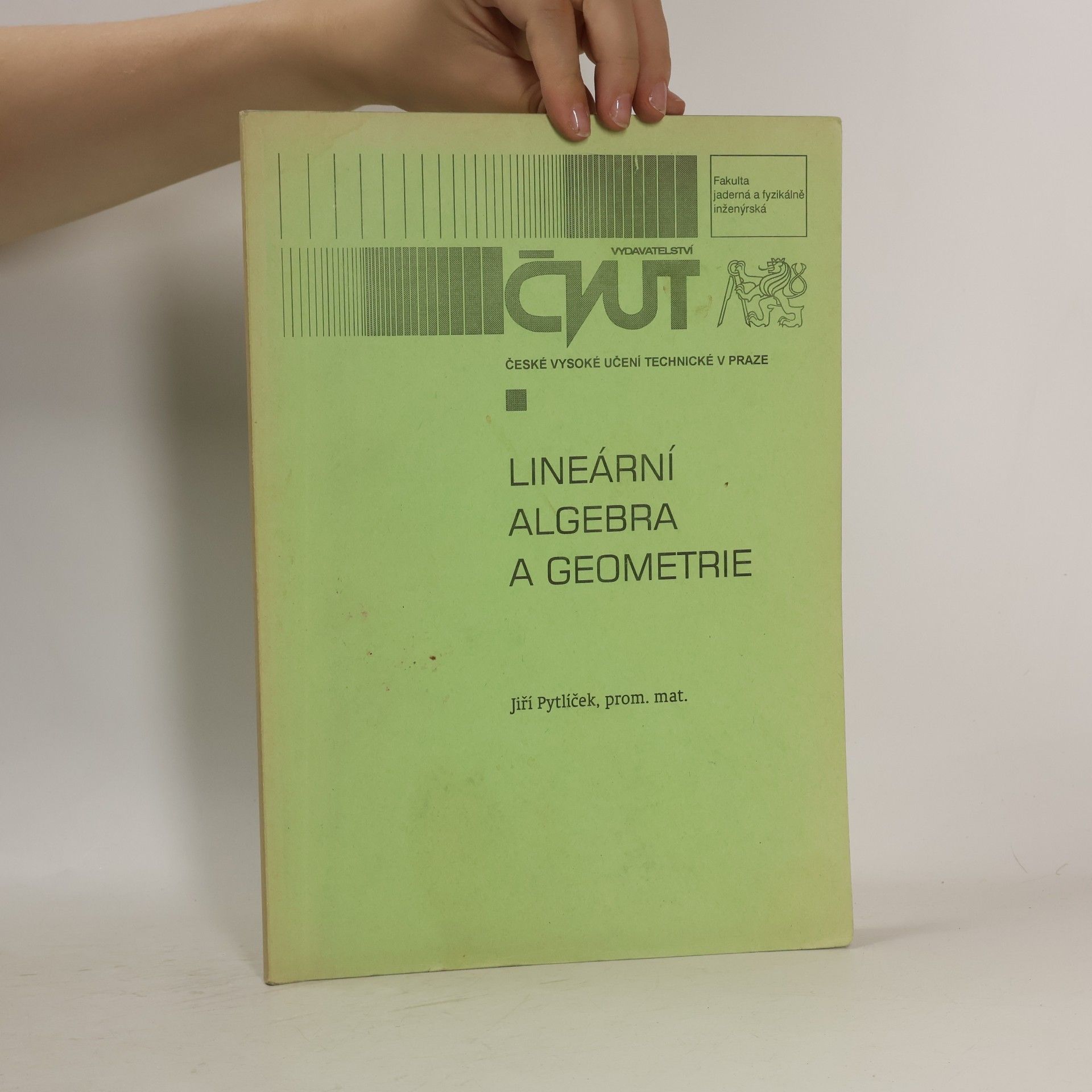 Jiří Pytlíček Lineární algebra a geometrie
