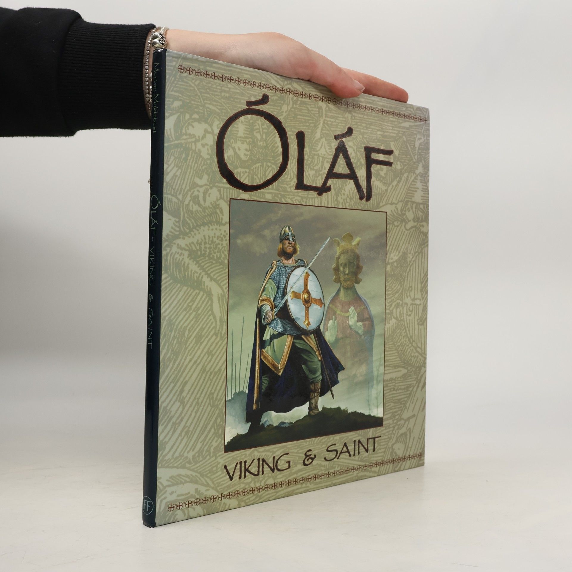 Morten Myklebust Olaf Viking and Saint