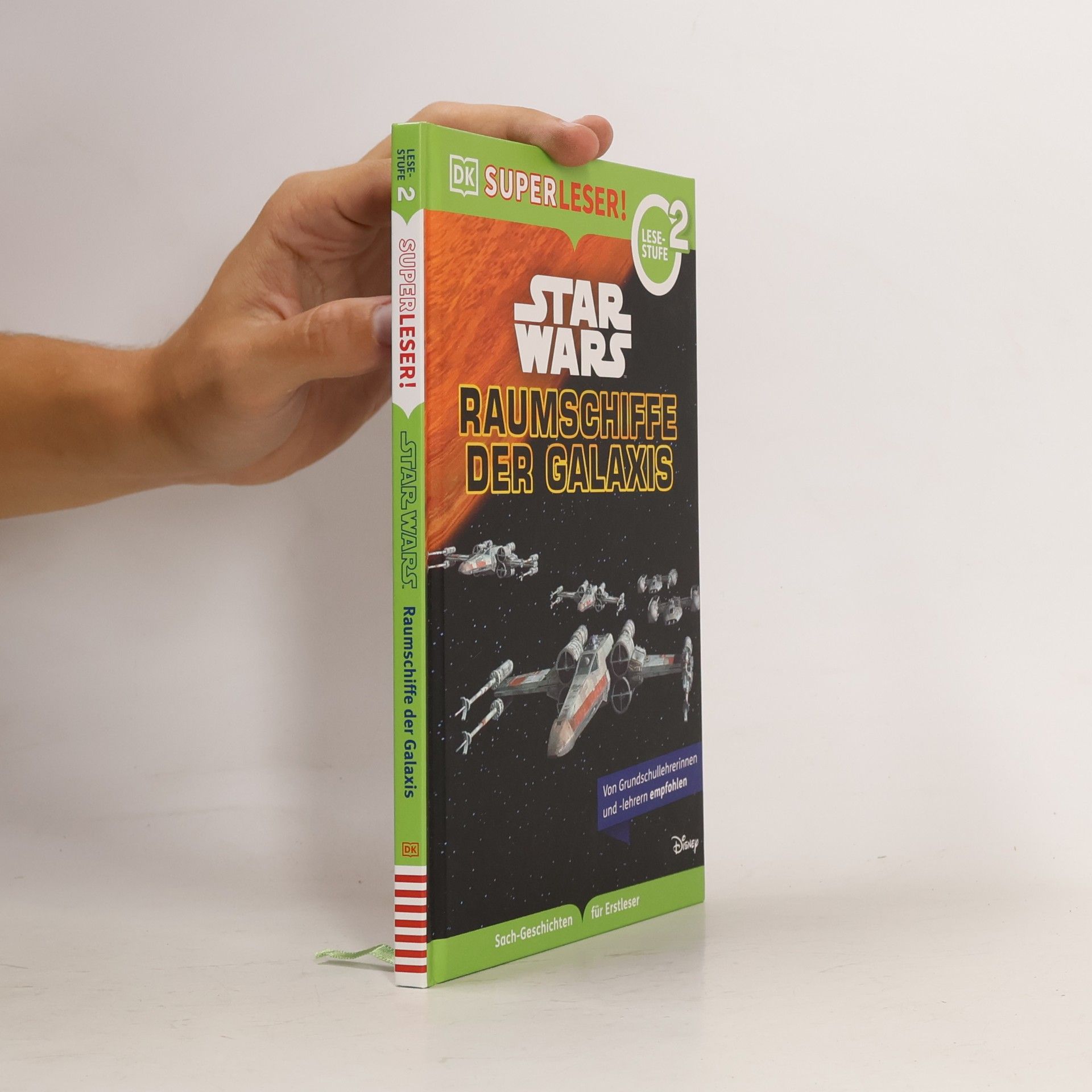 SUPERLESER! Star Wars(TM) Raumschiffe der Galaxis