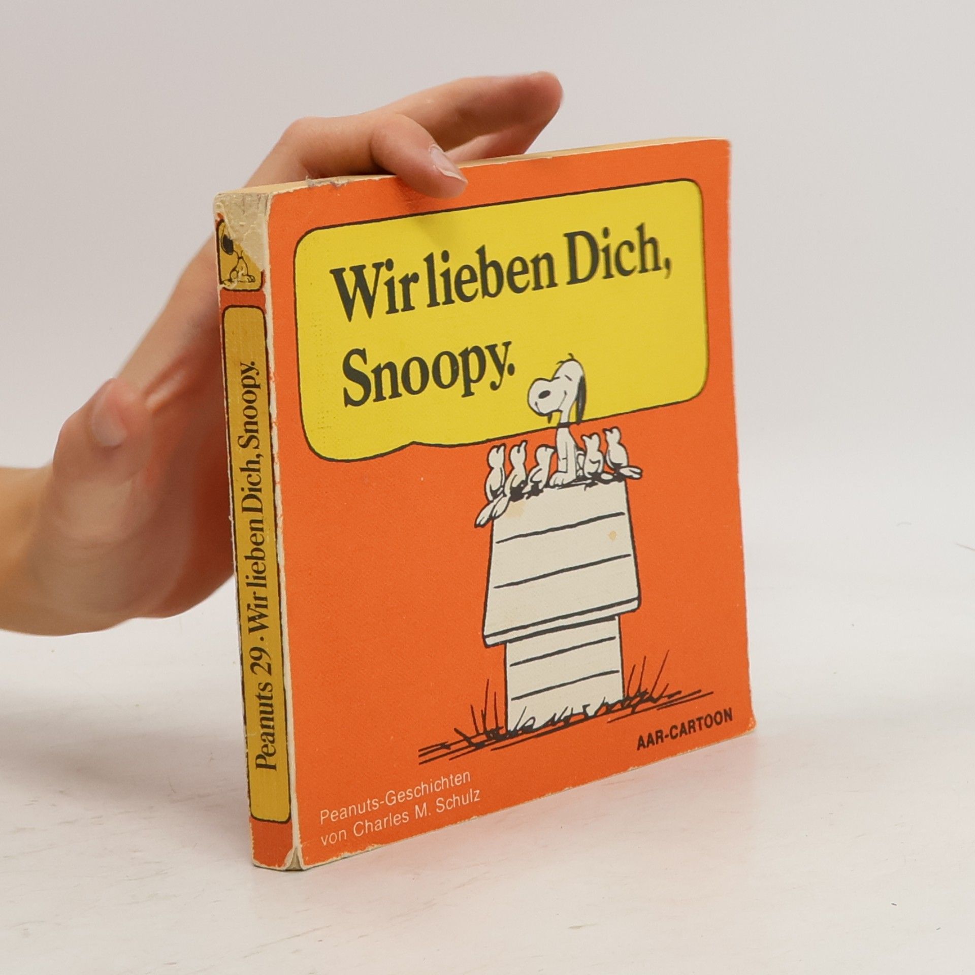 Charles M. Schulz Wir lieben Dich, Snoopy