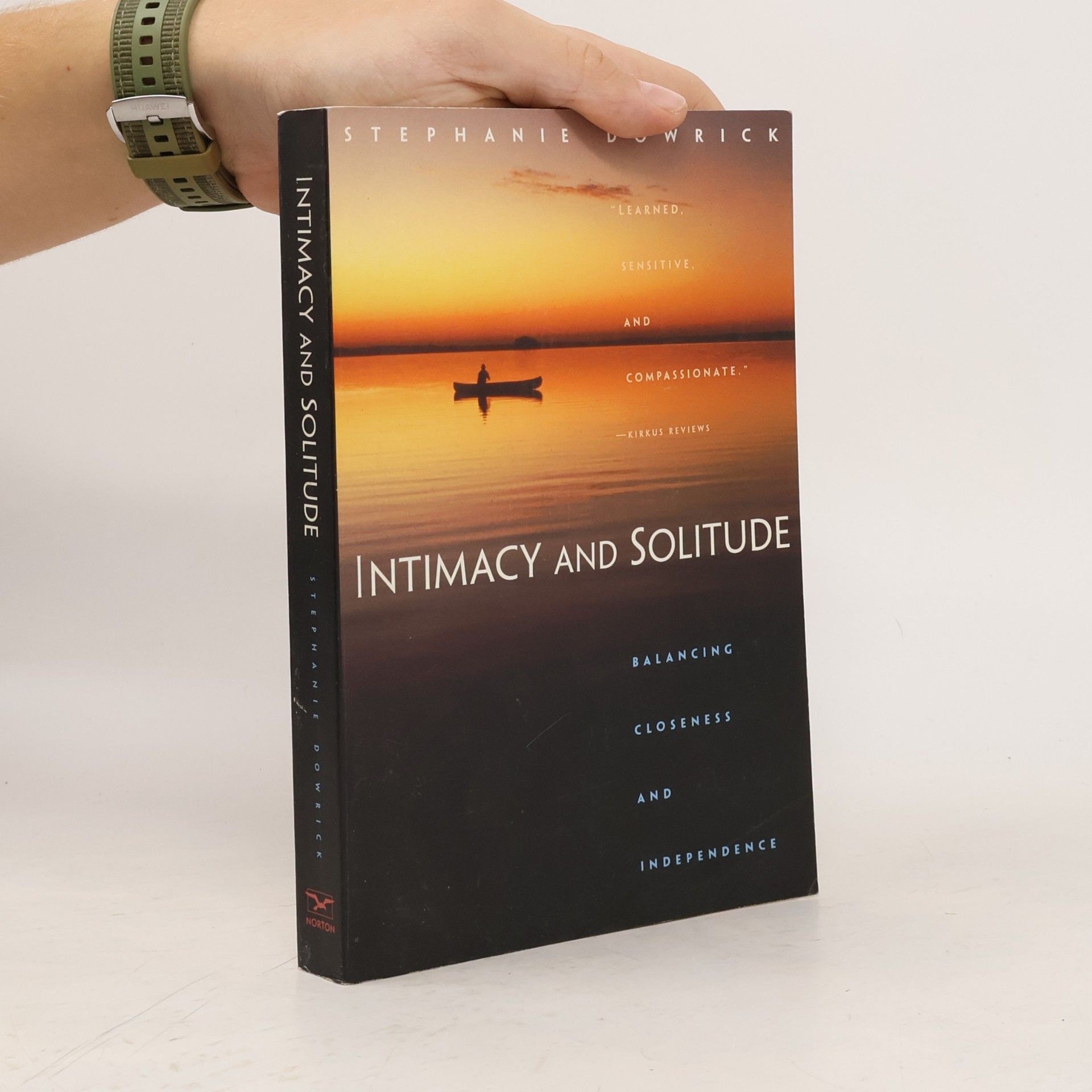 Stephanie Dowrick Intimacy and Solitude