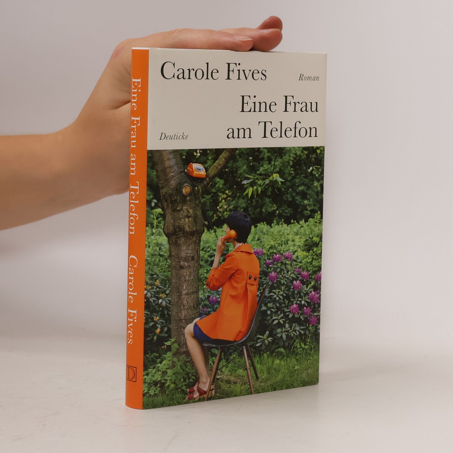 Carole Fives Eine Frau am Telefon
