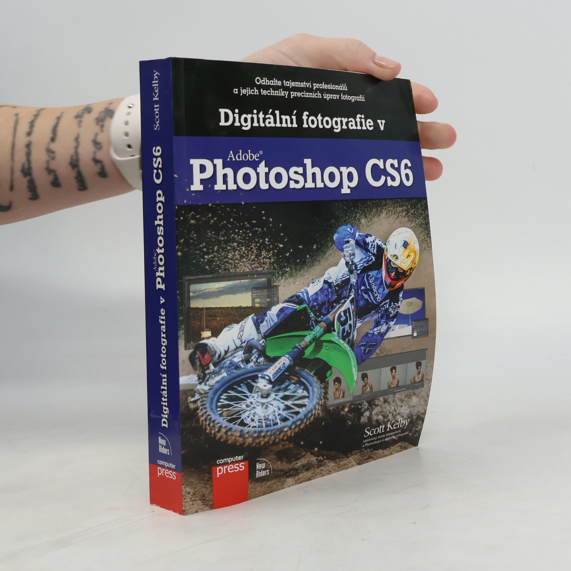 Scott Kelby Digitální fotografie v Adobe Photoshop CS6