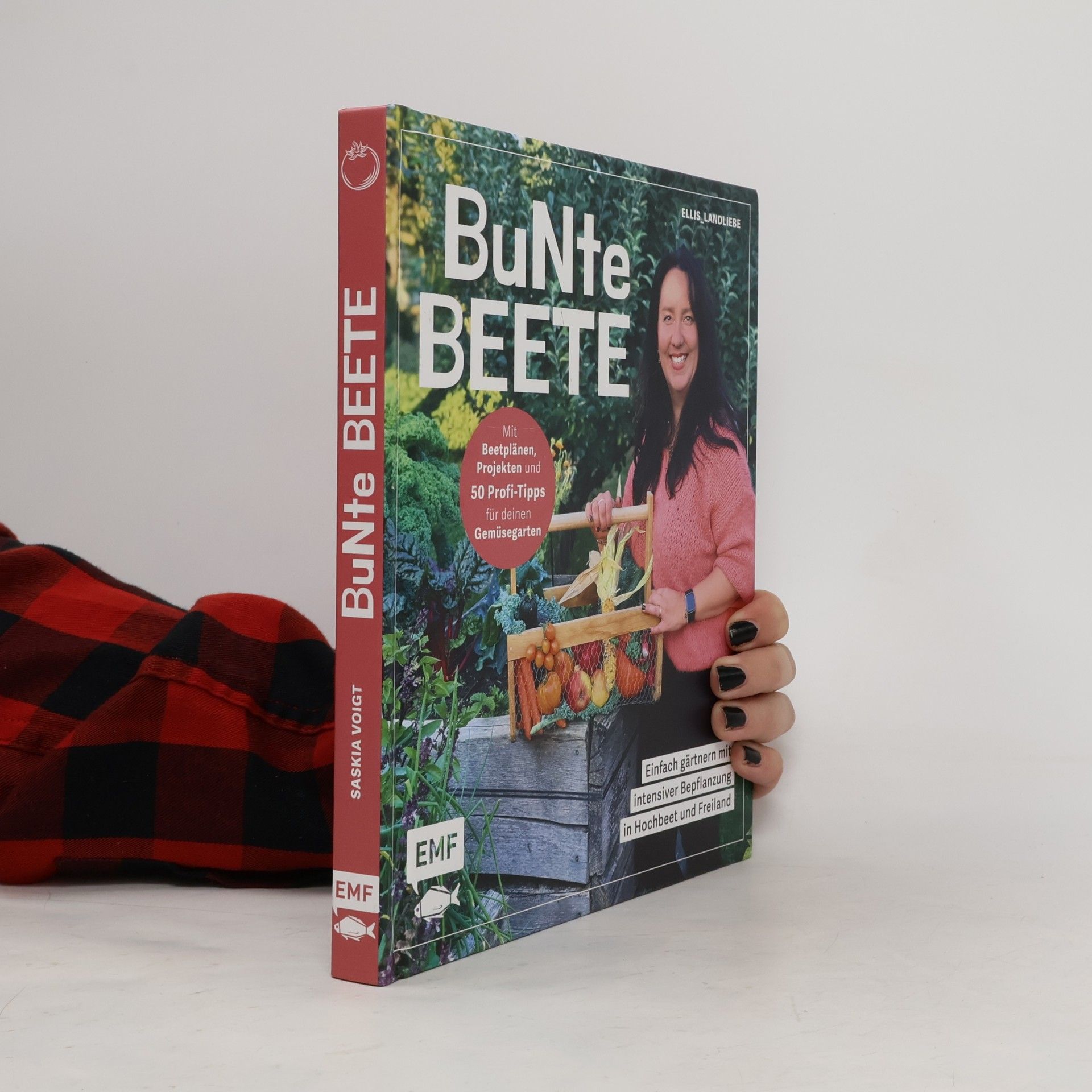 Unknown Author Bunte Beete - Einfach gärtnern mit intensiver Bepflanzung in Hochbeet und Freiland