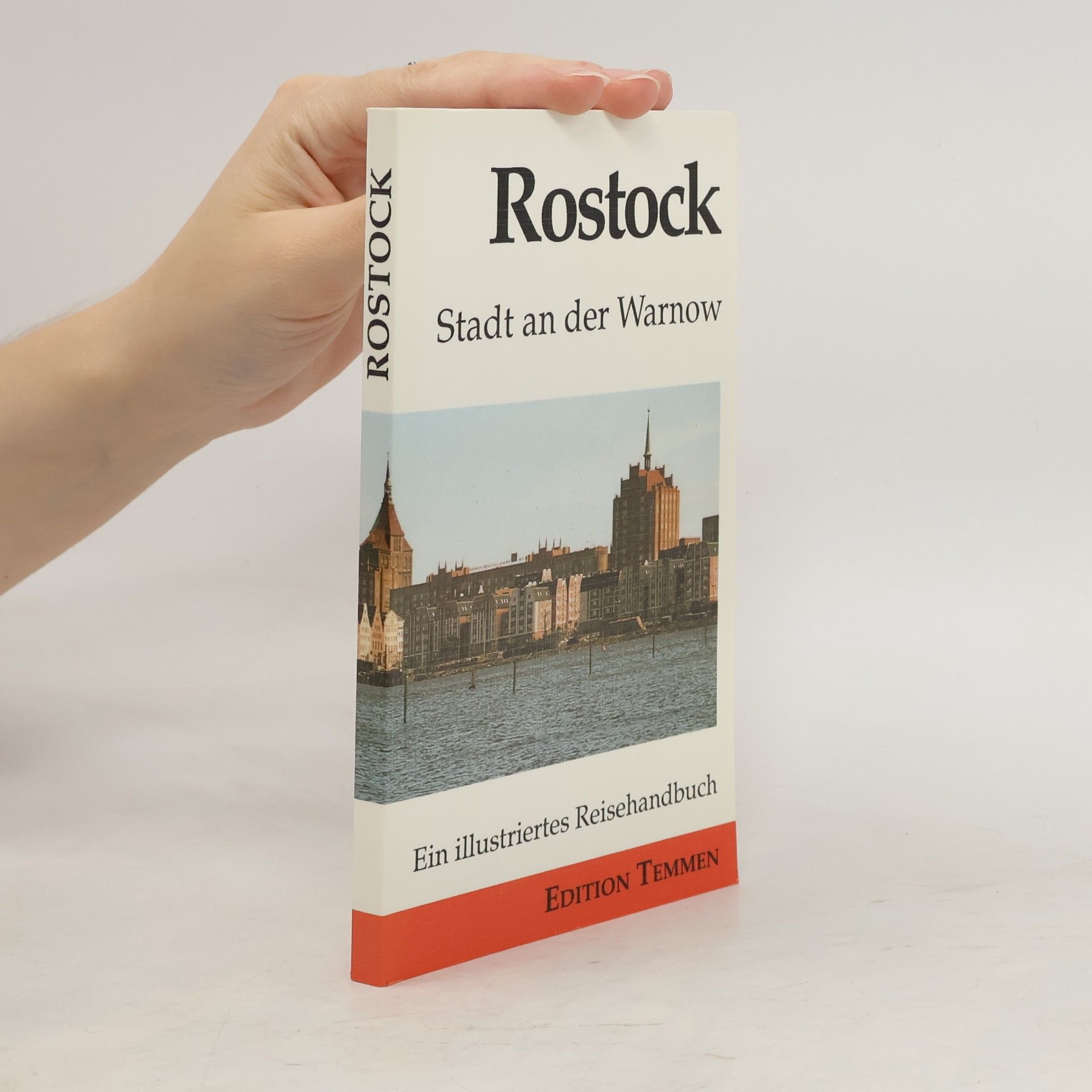 Autorenkollektiv Rostock. Stadt an der Warnow