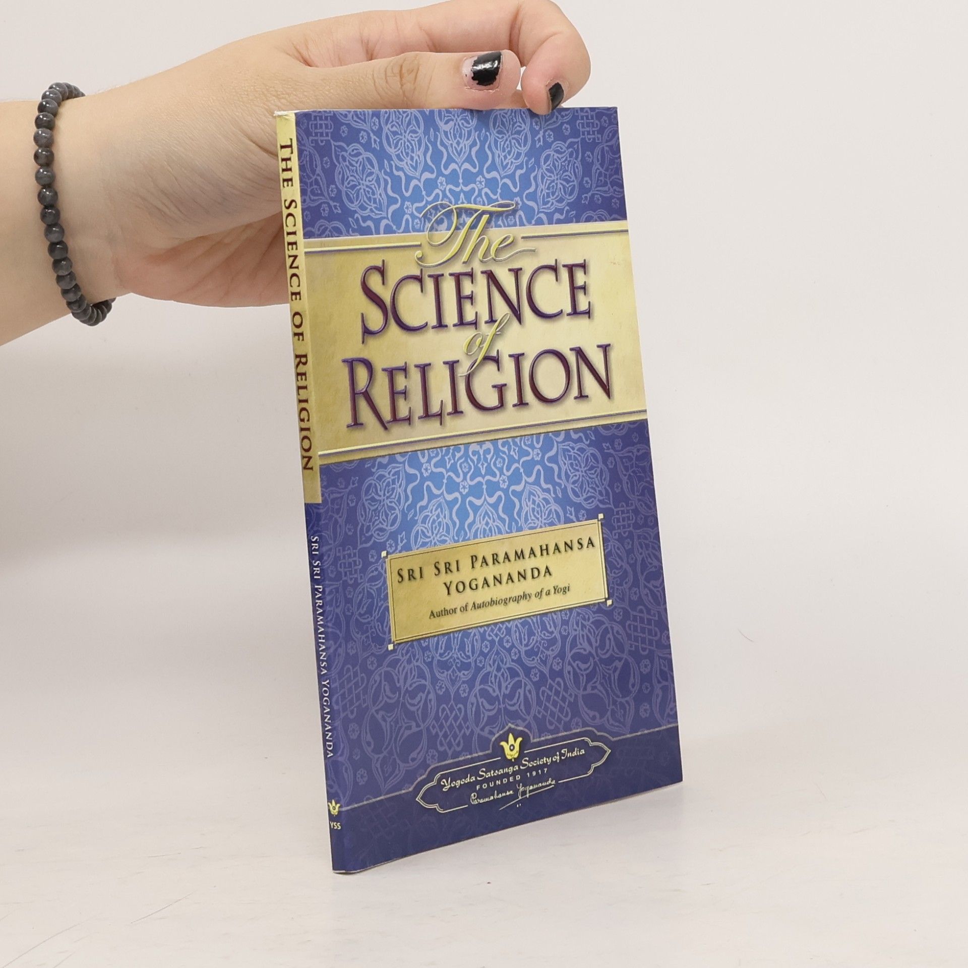Sri Sri Paramahansa Yogananda The Science of Religion