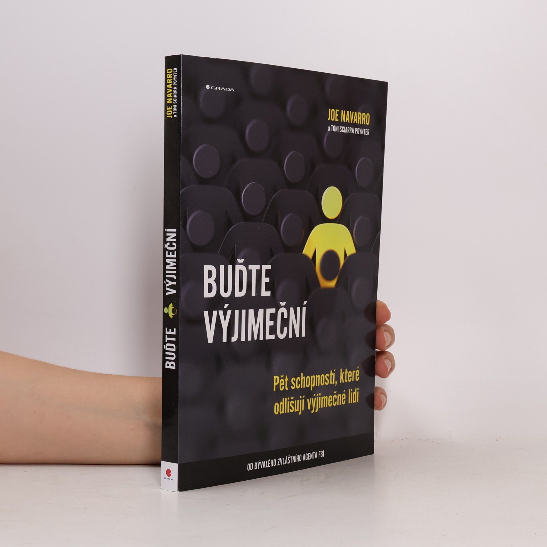 Buďte výjimeční. Ppět schopností, které odlišují výjimečné lidi