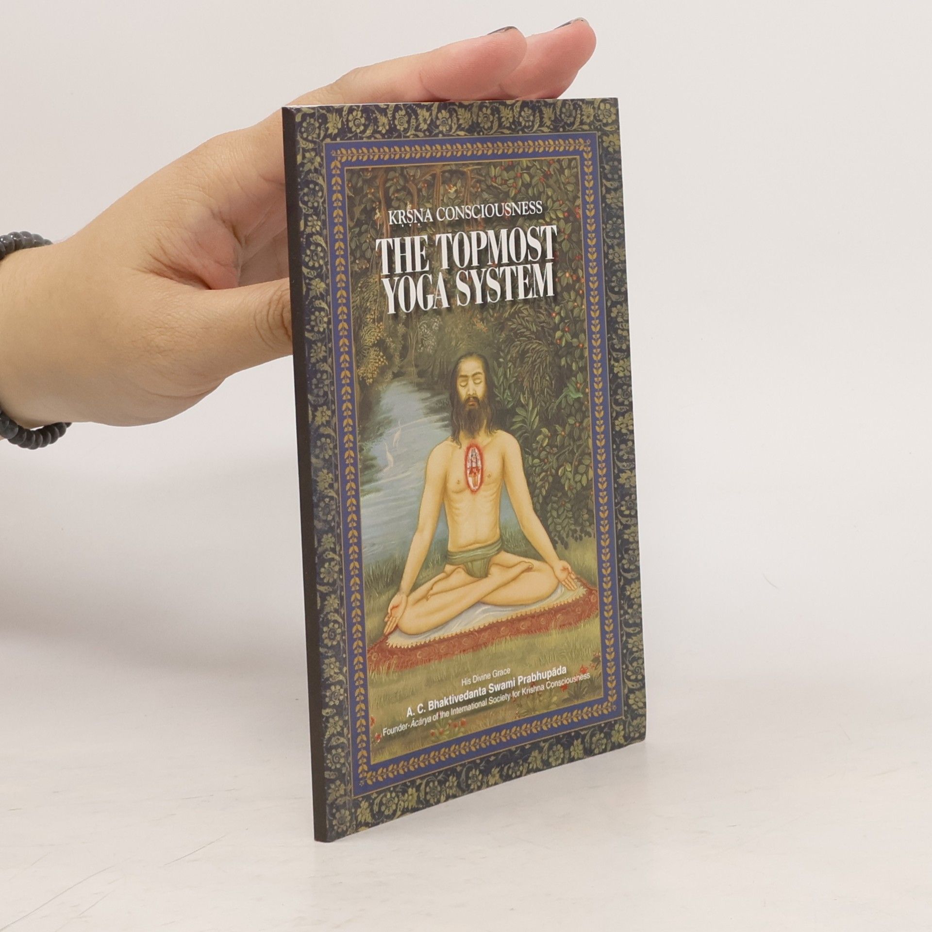Autorenkollektiv The Topmost Yoga System