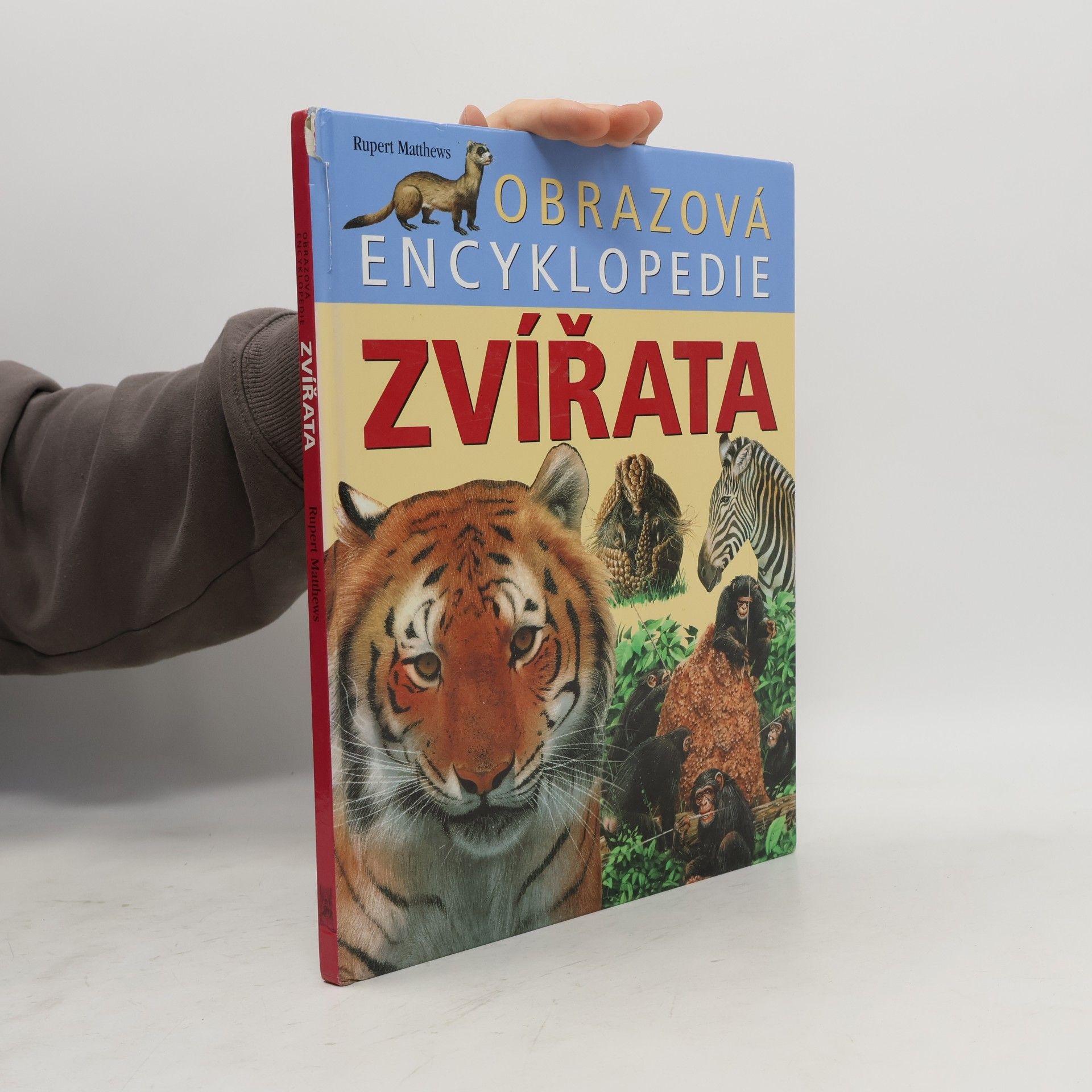 Rupert Matthews Zvířata. Obrazová encyklopedie