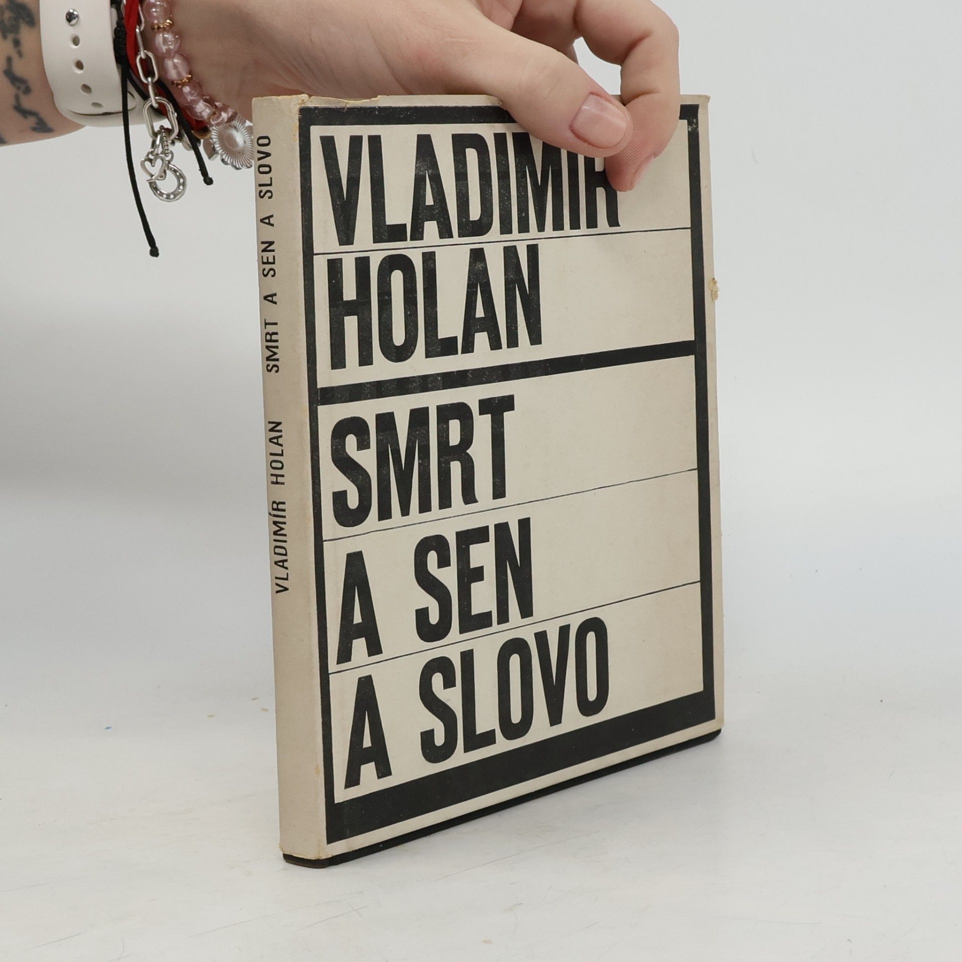 Vladimír Holan Smrt a sen a slovo. Z Máchova kraje