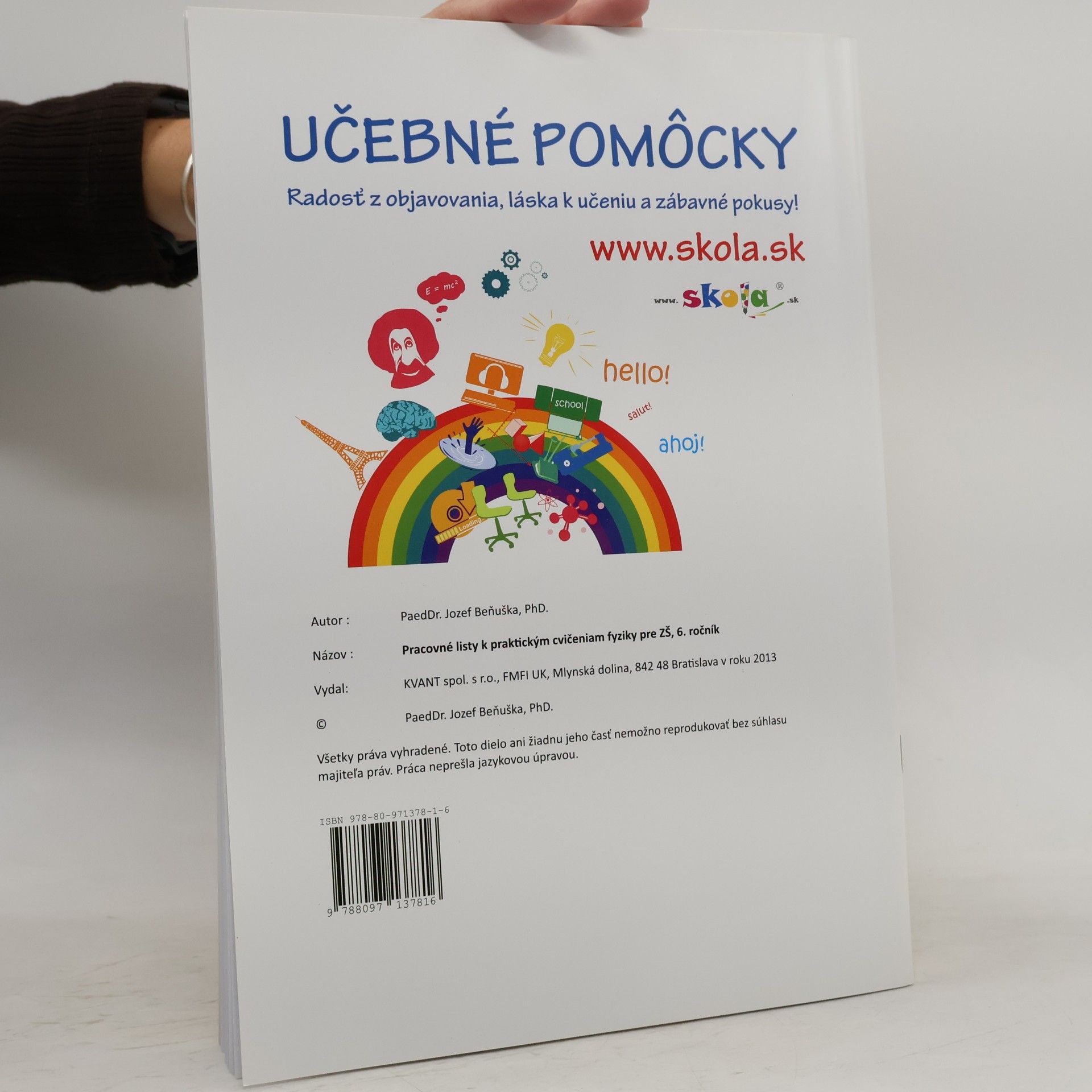 Jozef Beňuška Pracovné listy k praktickým cvičeniam z fyziky pre ZŠ, 6. ročník: Vlastnosti látok