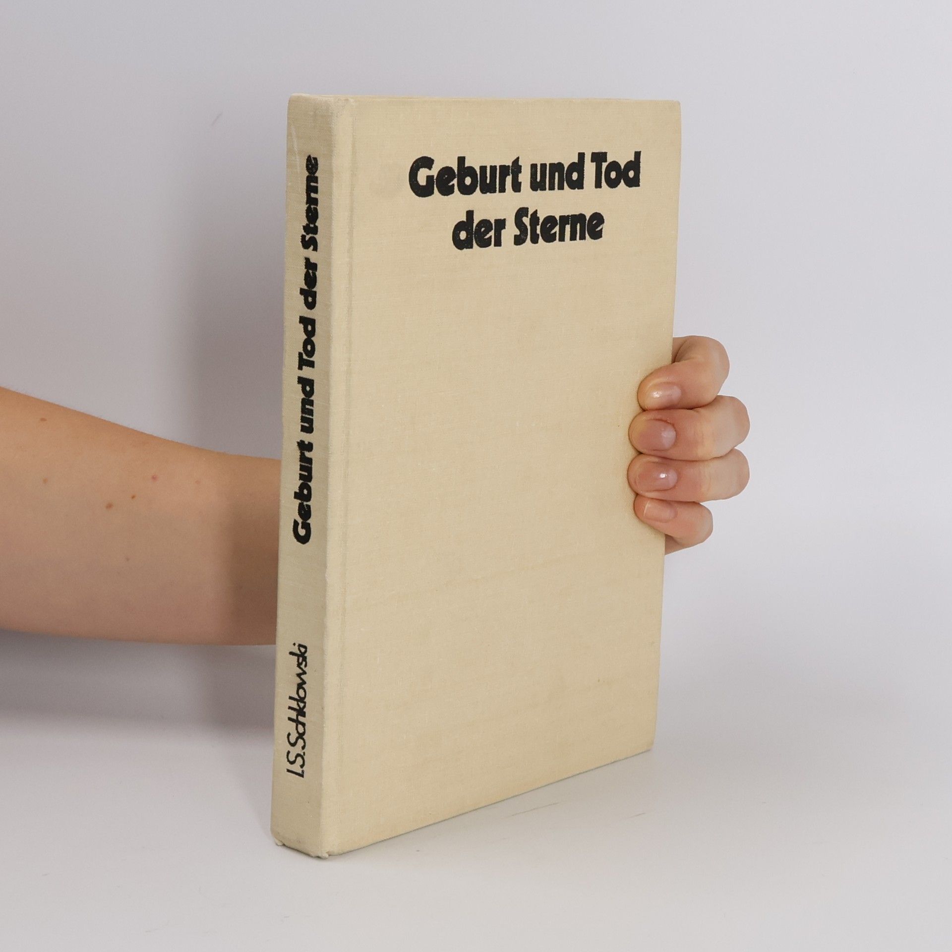 Iosif S. Šklovskij Geburt und Tod der Sterne