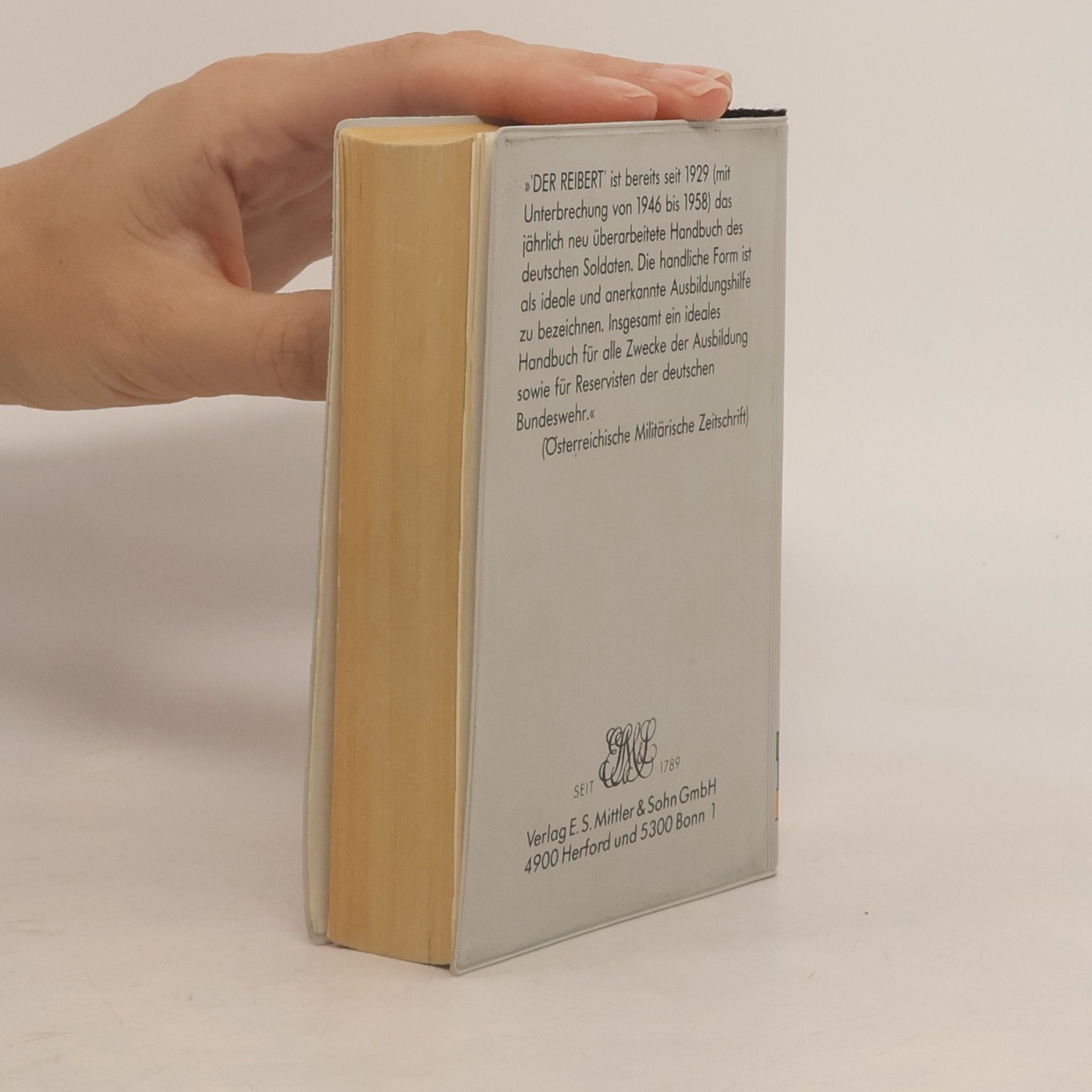 Der Reibert: Das Handbuch für den Soldaten der Bundeswehr. Heer - Luftwaffe - Marine