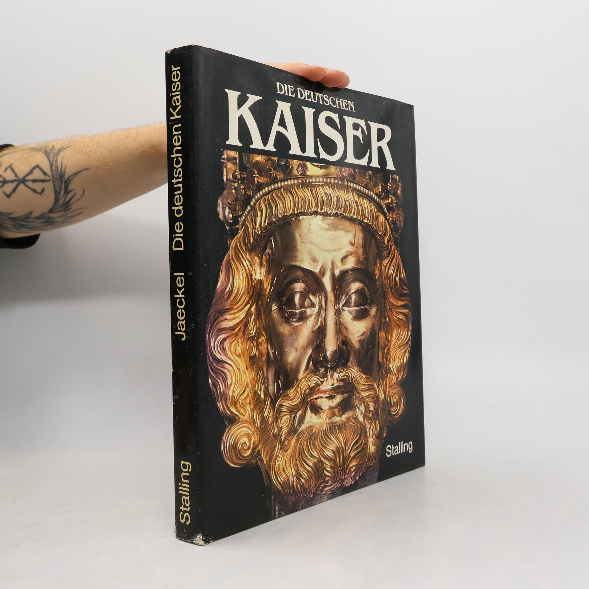 Gerhard Jaeckel Die deutschen Kaiser