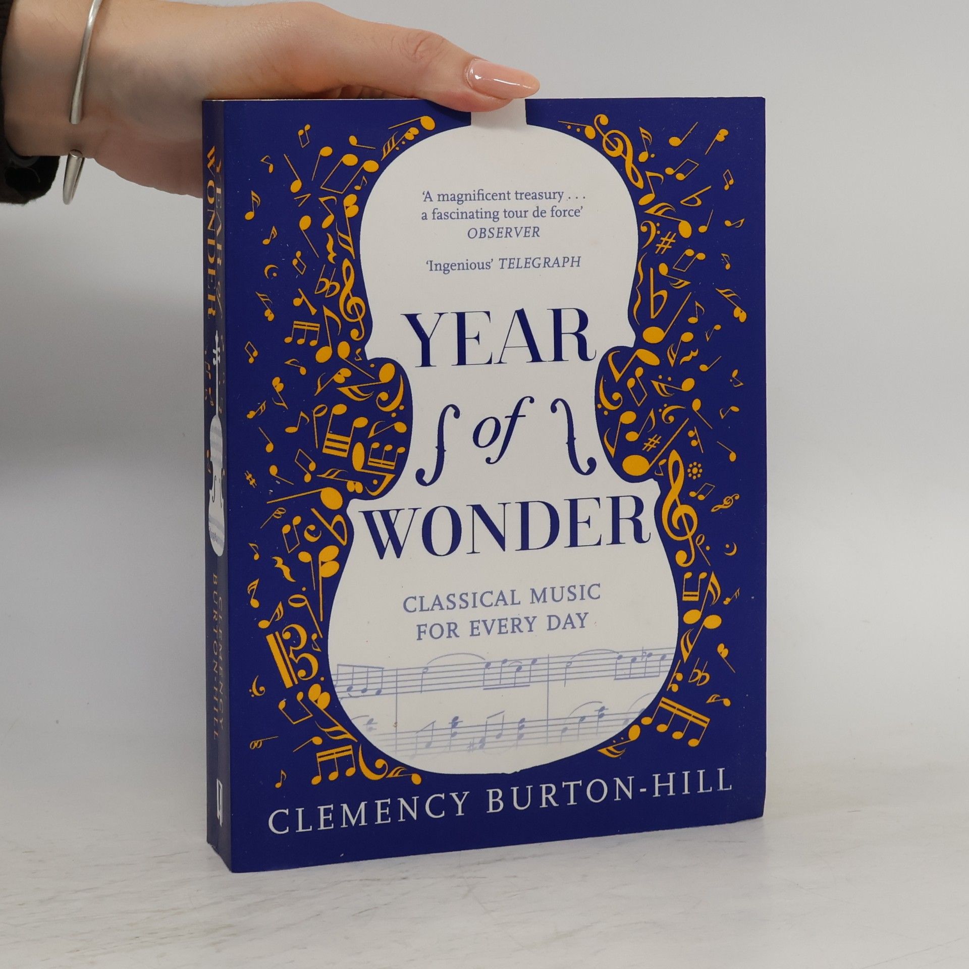 Clemency Burton-Hill Year of Wonder: Classical Music for Every Day