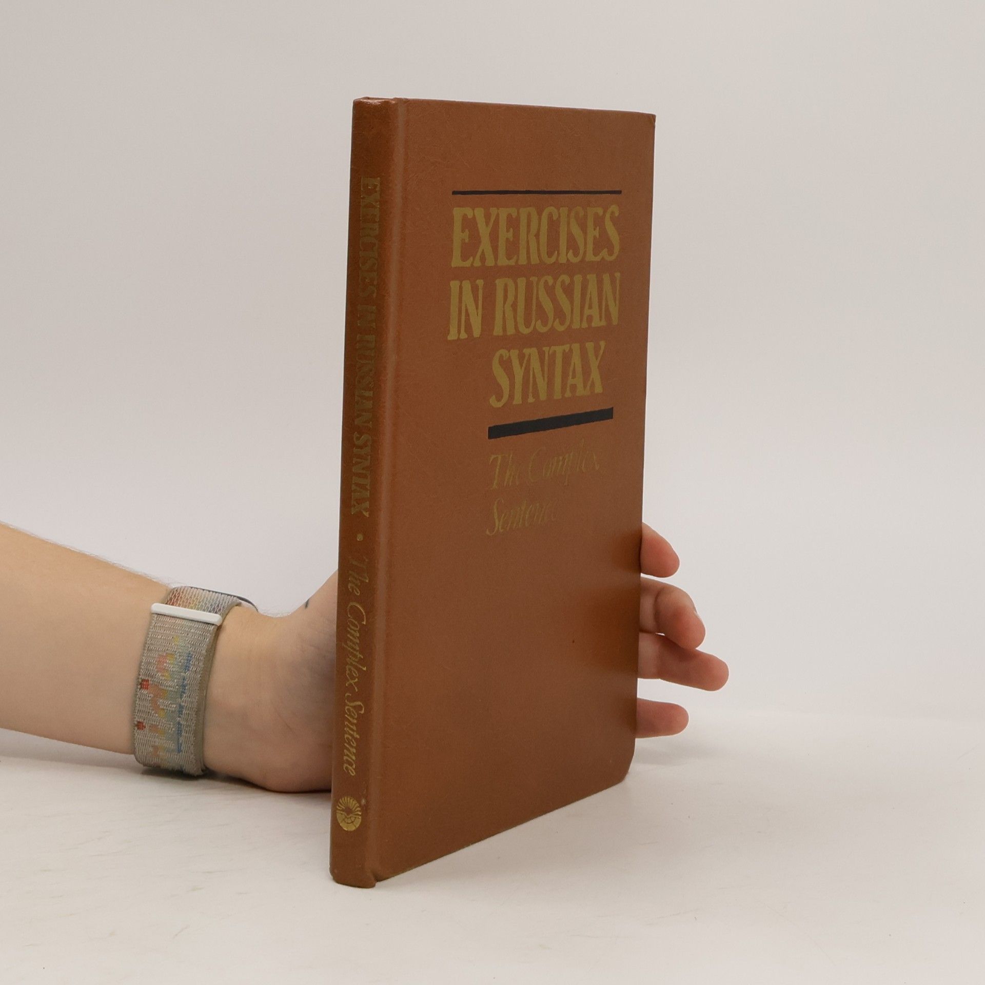 Vera Sergeevna Khalizeva Exercises in Russian Syntax