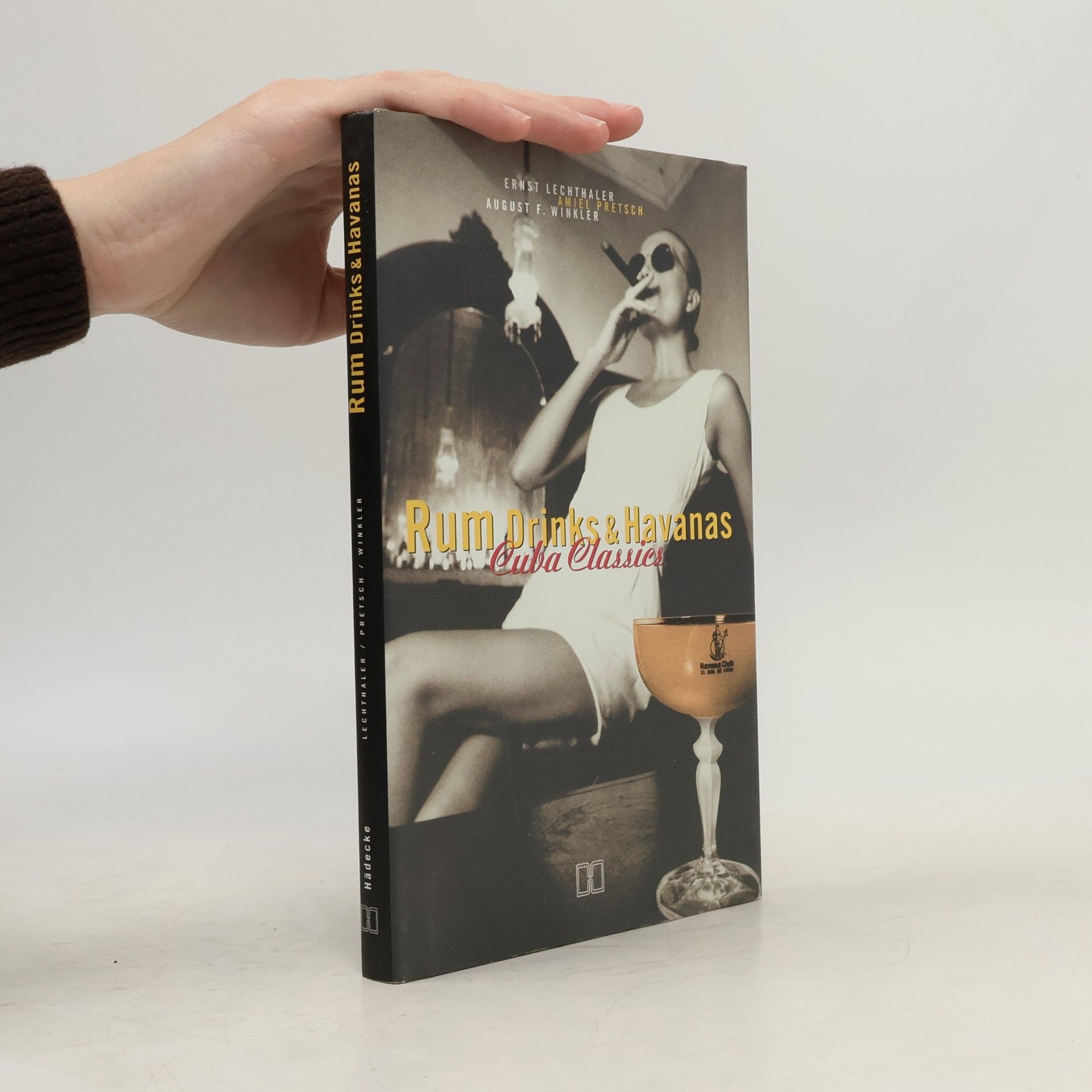 Ernst Lechthaler Rum-Drinks & Havanas